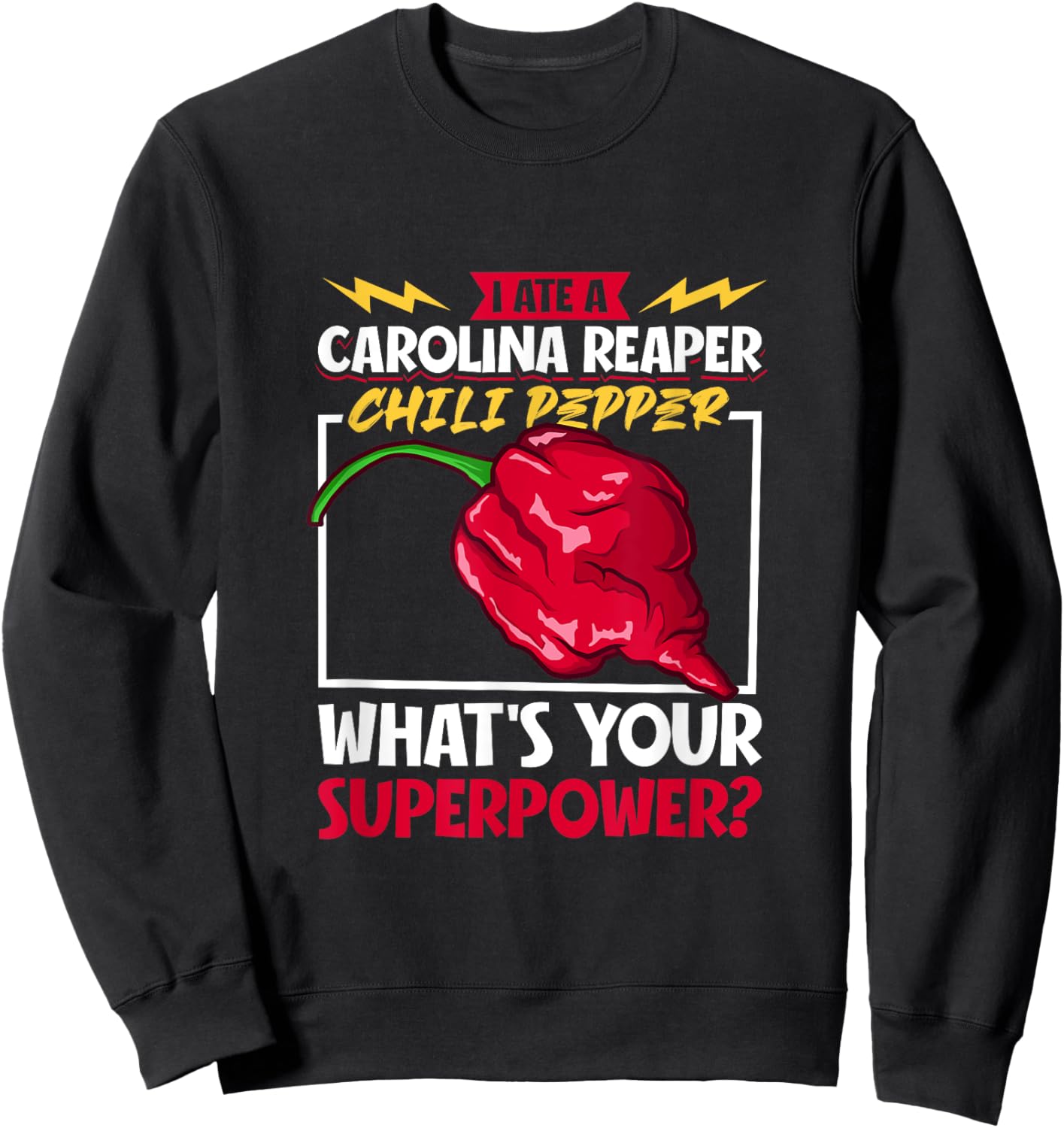 Fiery Challenge - Carolina Reaper Sweatshirt - Sweatshirt | Black