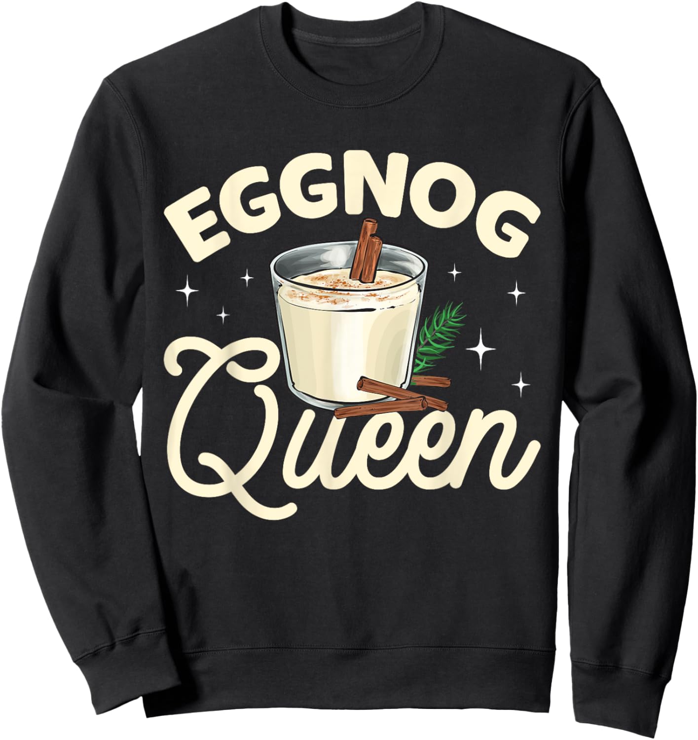 Eggnog Queen Xmas Merry Christmas Sweatshirt - Sweatshirt | Black