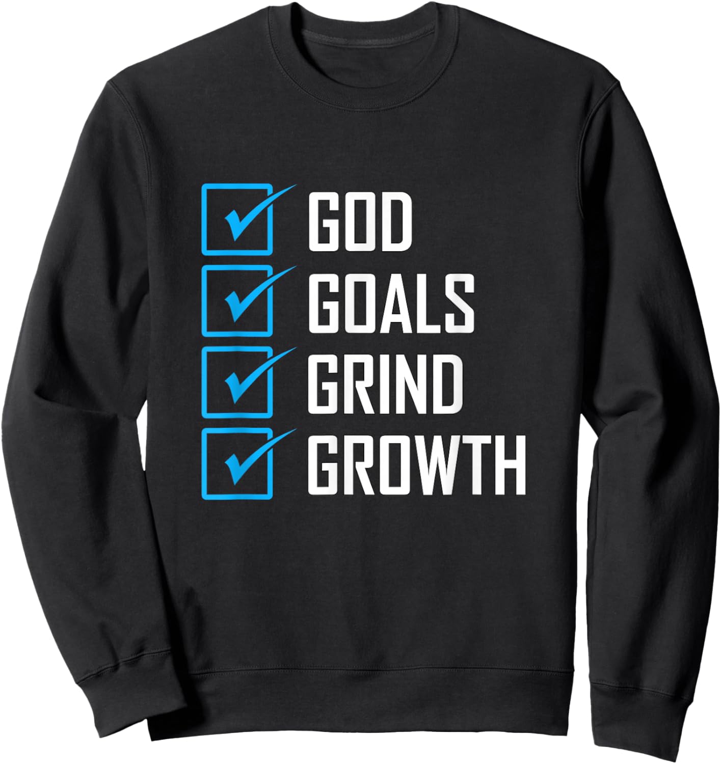 Blue Color Goals Grind Growth Blue Graphic Sweatshirt - Sweatshirt | Black