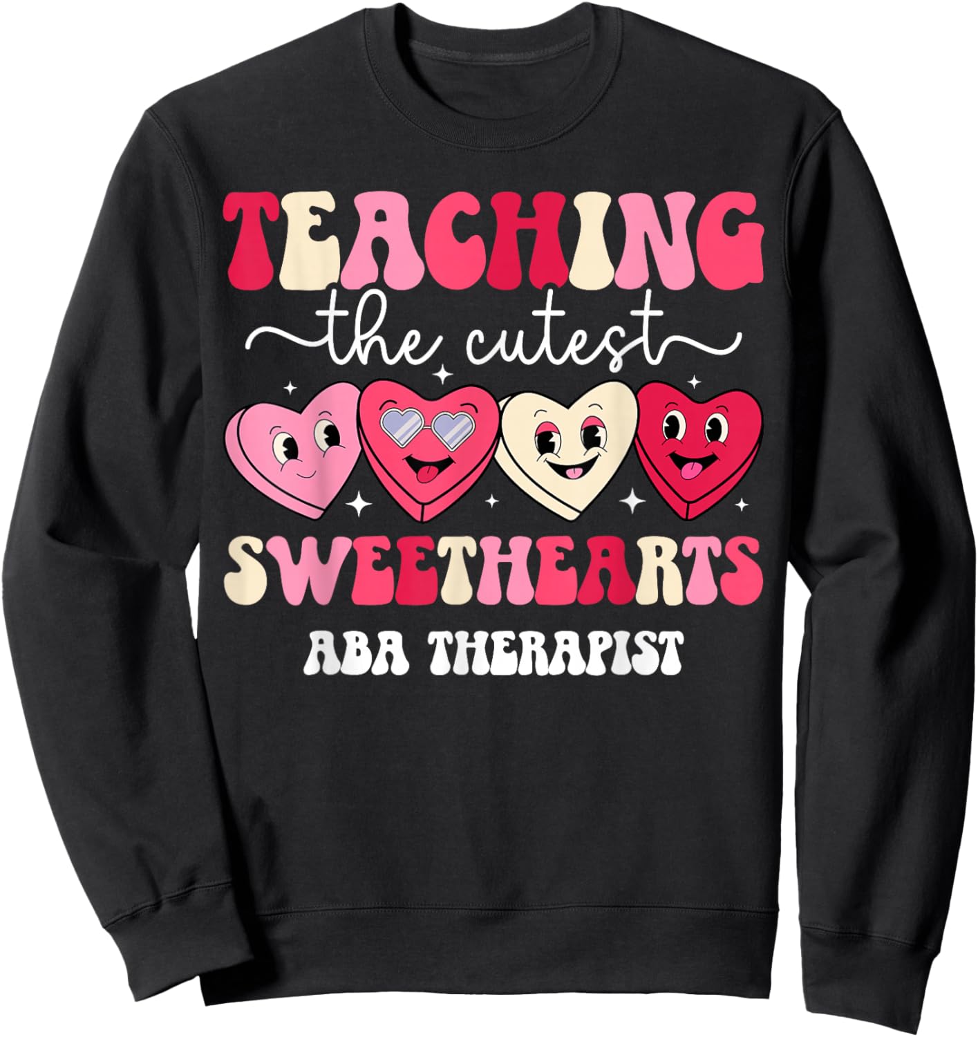 Valentine ABA Therapist Valentines Day ABA Therapy Sweatshirt - Sweatshirt | Black