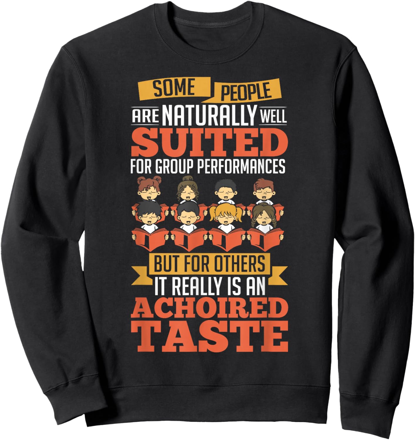 Chorus Group Choir Music Chorus Outfit Chorus Teacher Choir Sweatshirt - Sweatshirt | Black