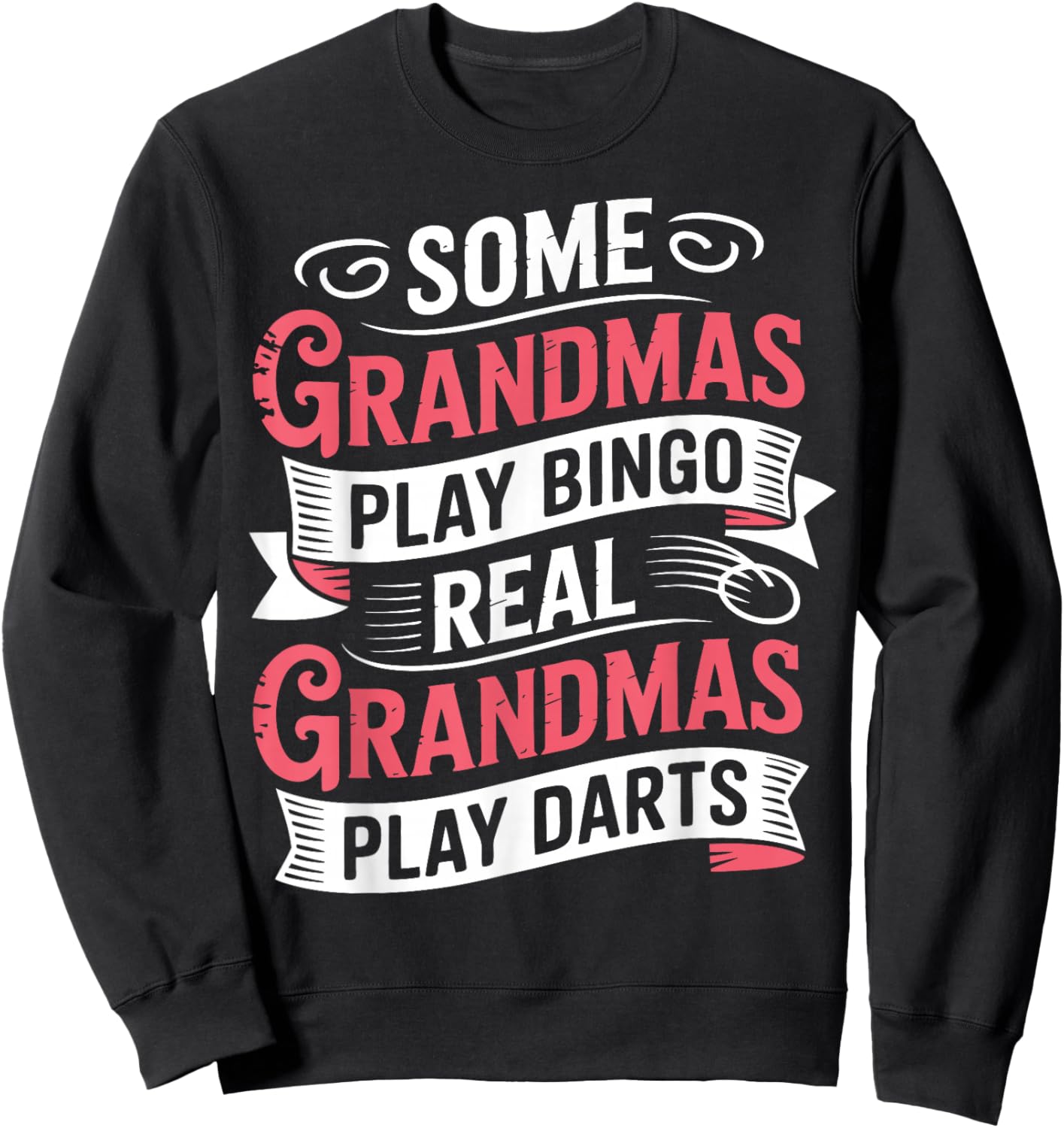 Grandma Darts Player Woman Plays Darts Sweatshirt - Sweatshirt | Black