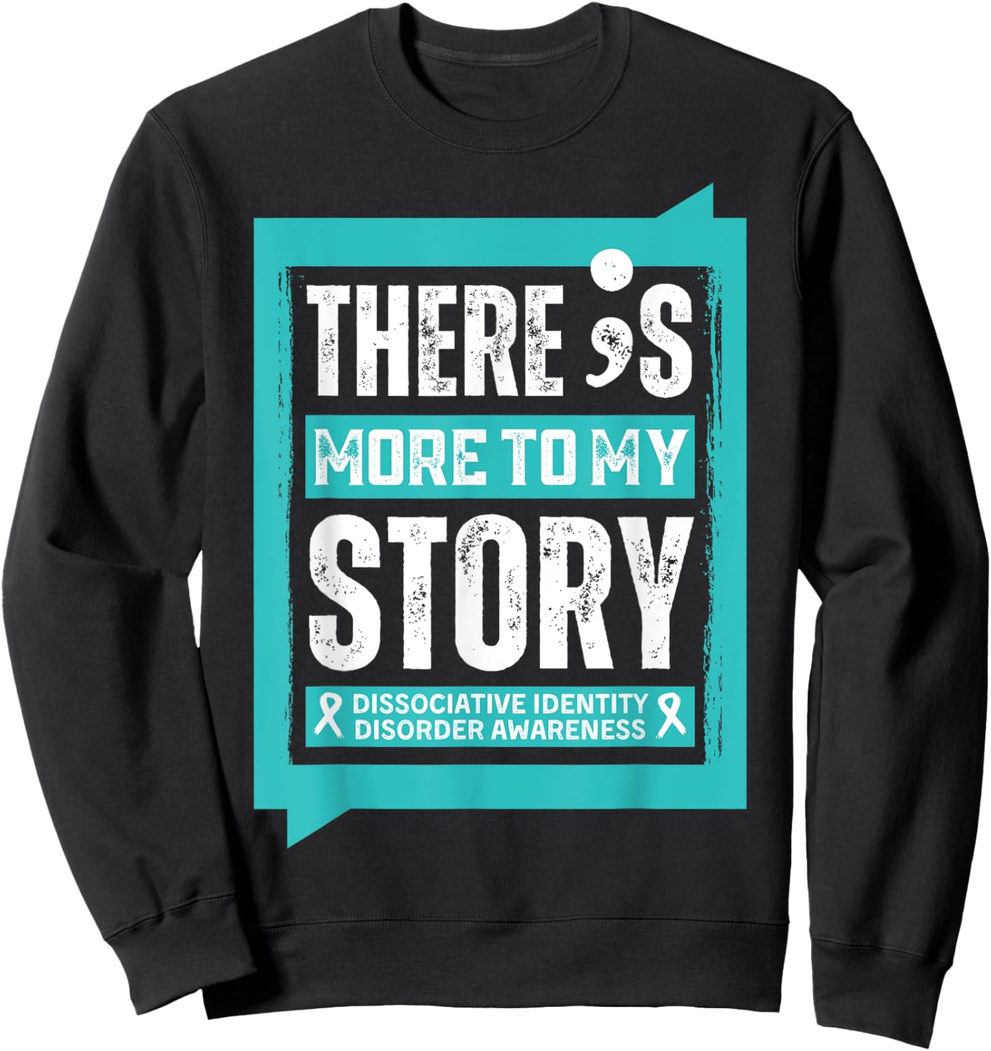 More My Story Dissociative Identity Disorder Mental Health Sweatshirt - Sweatshirt | Black