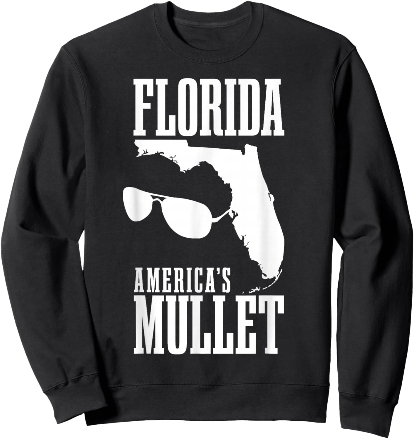 Florida America's Mullet Funny Sweatshirt - Sweatshirt | Black