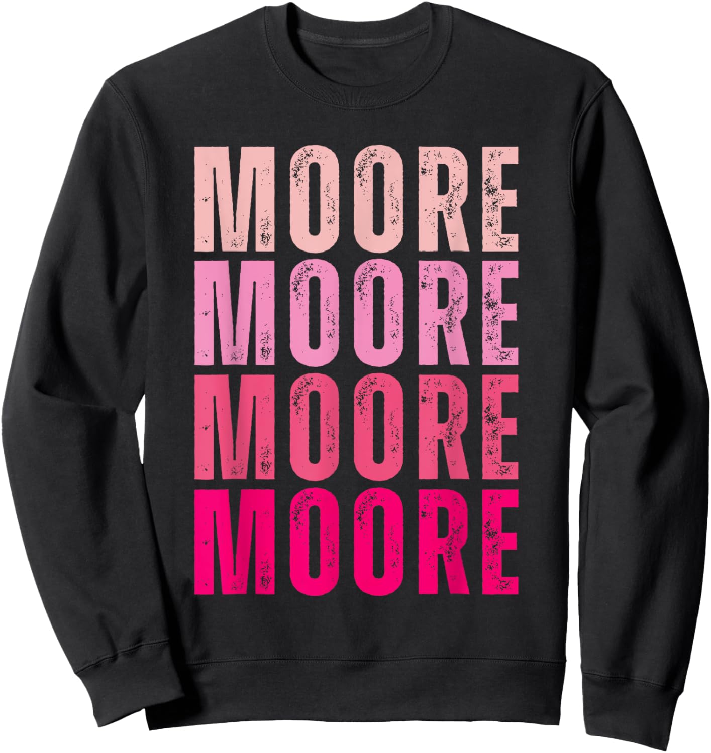 Moore Personalized Name I Love Moore Vintage Sweatshirt - Sweatshirt | Black