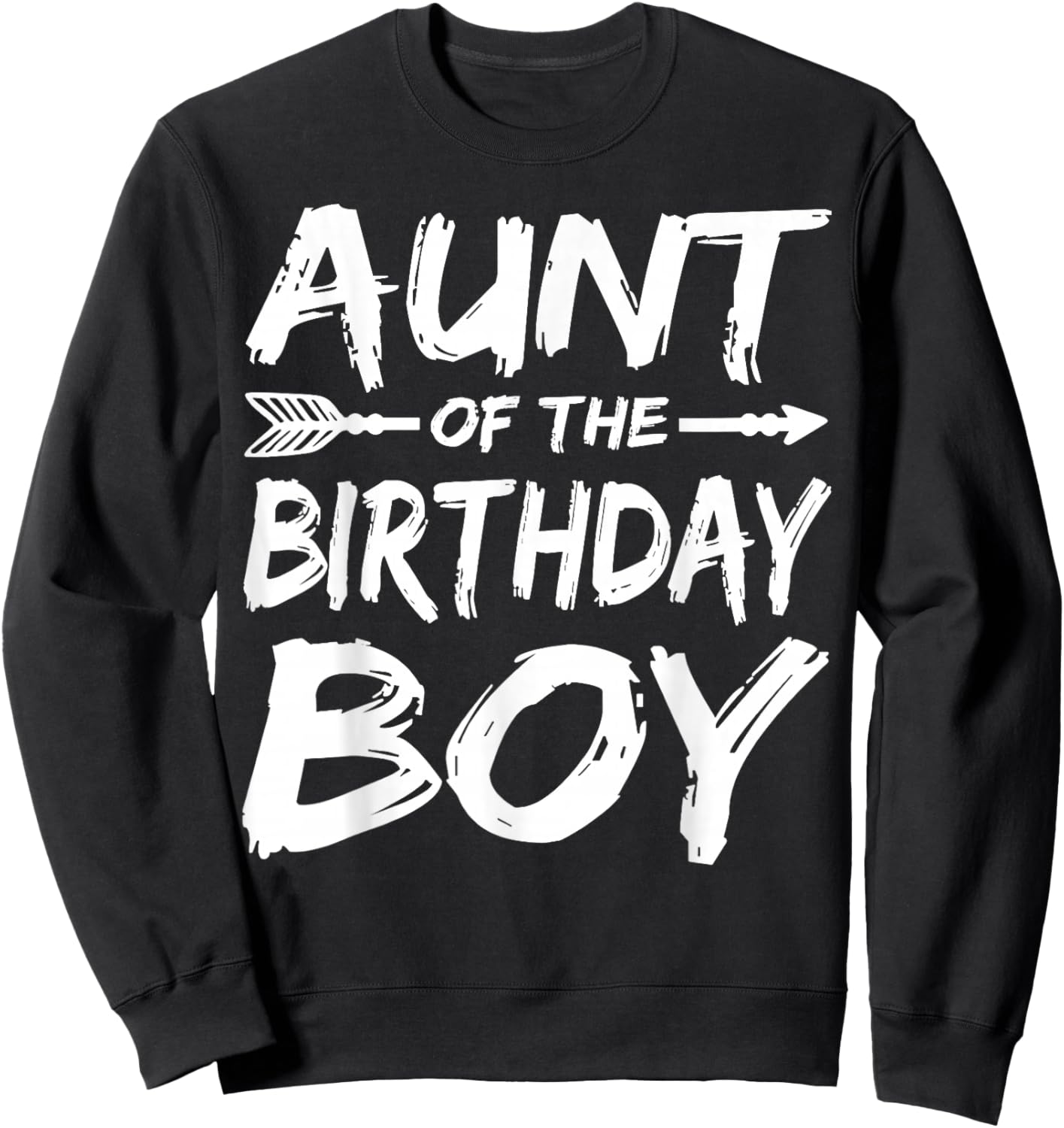 Aunt of The Birthday boy Family Matching Party Sweatshirt - Sweatshirt | Black