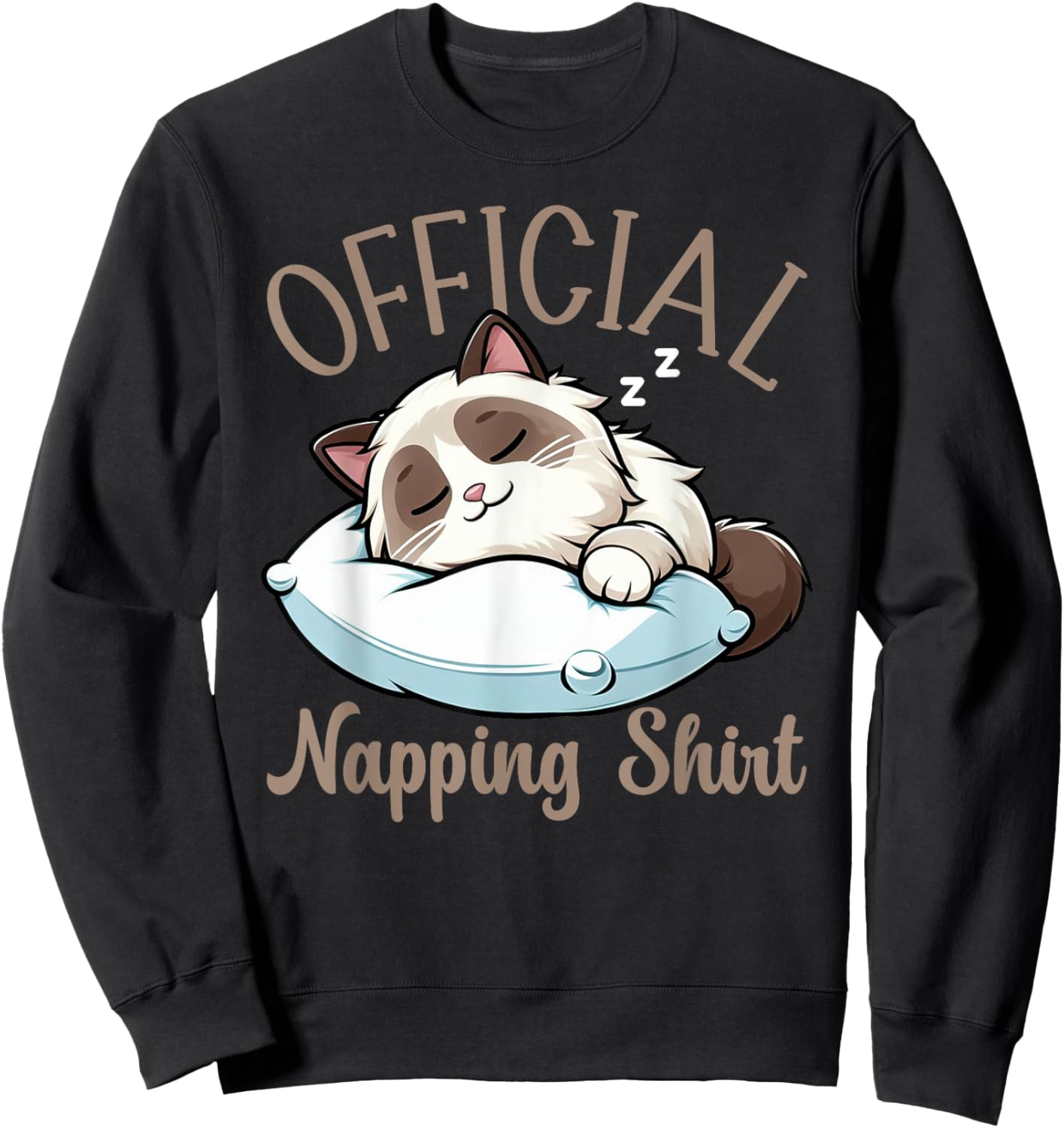 Official Sleepshirt Ragdoll Cat Funny Lazy Sleepyheads Nap Sweatshirt - Sweatshirt | Black