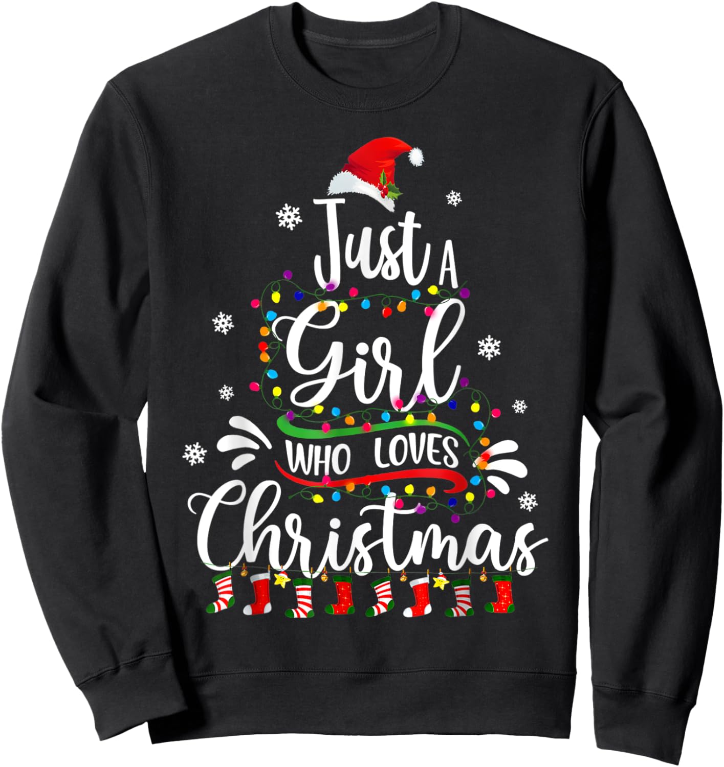 Merry Christmas Just A Girl Who Loves Christmas Tree Xmas Sweatshirt - Sweatshirt | Black