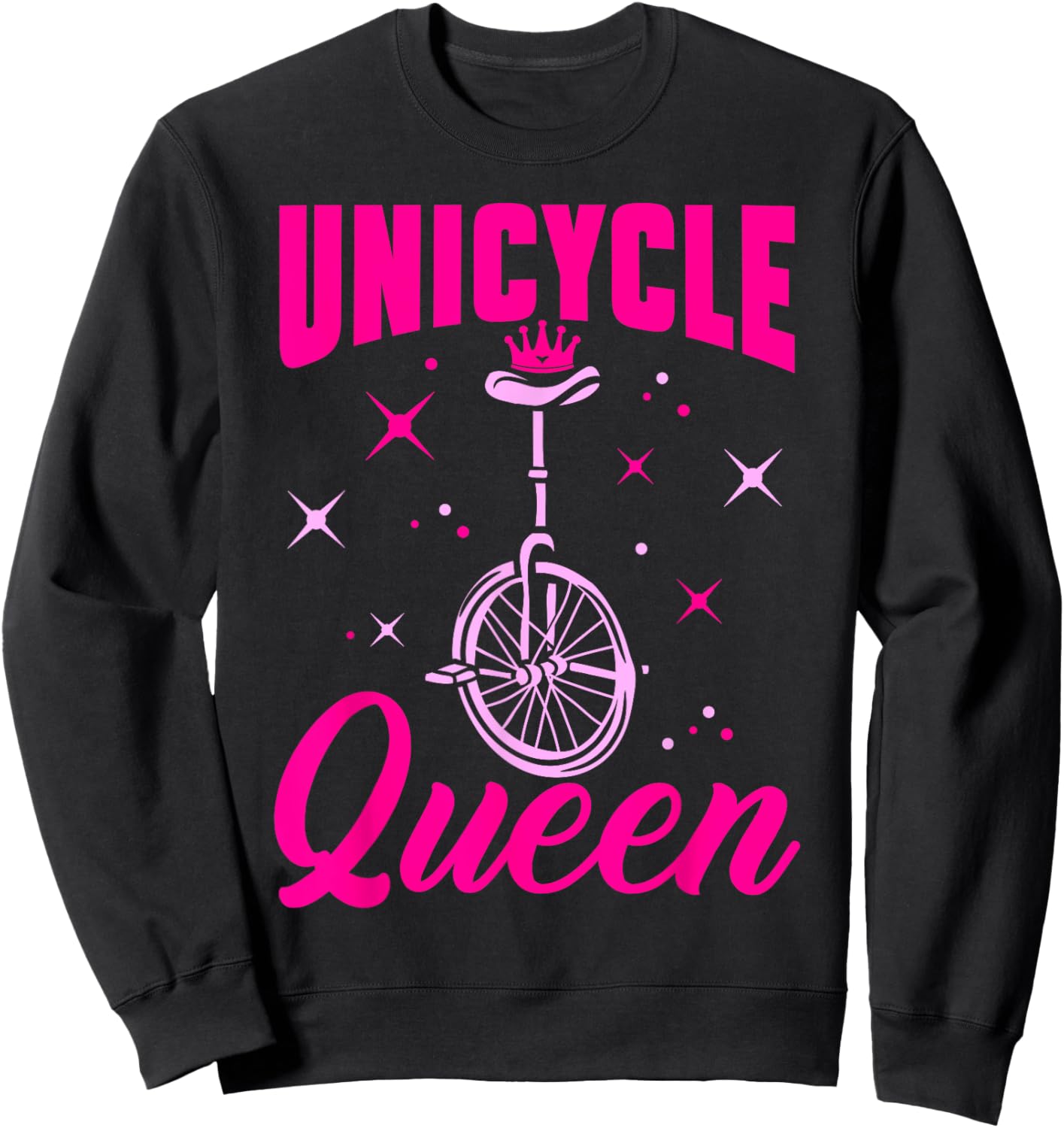 Monocycle Unicycle Queen Monocyclist Sweatshirt - Sweatshirt | Black