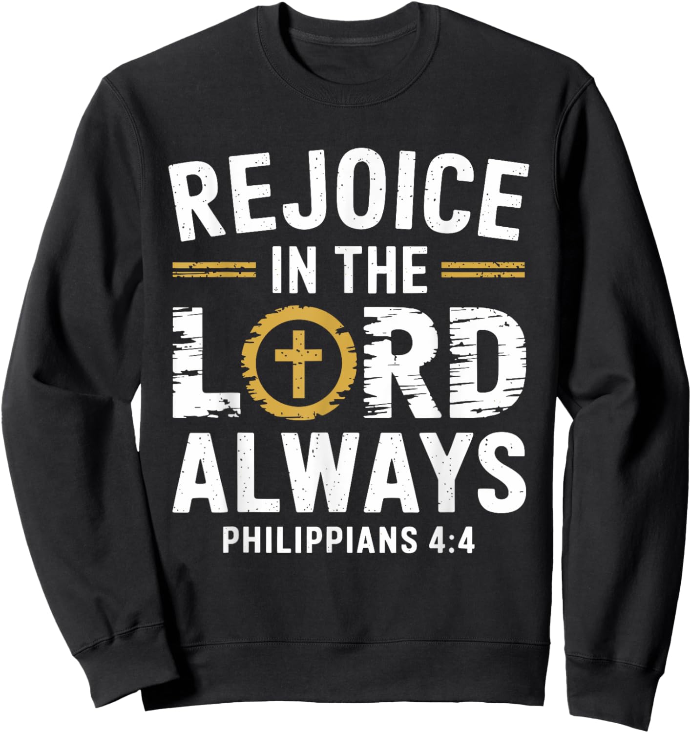 Rejoice In The Lord Always Sweatshirt - Sweatshirt | Black