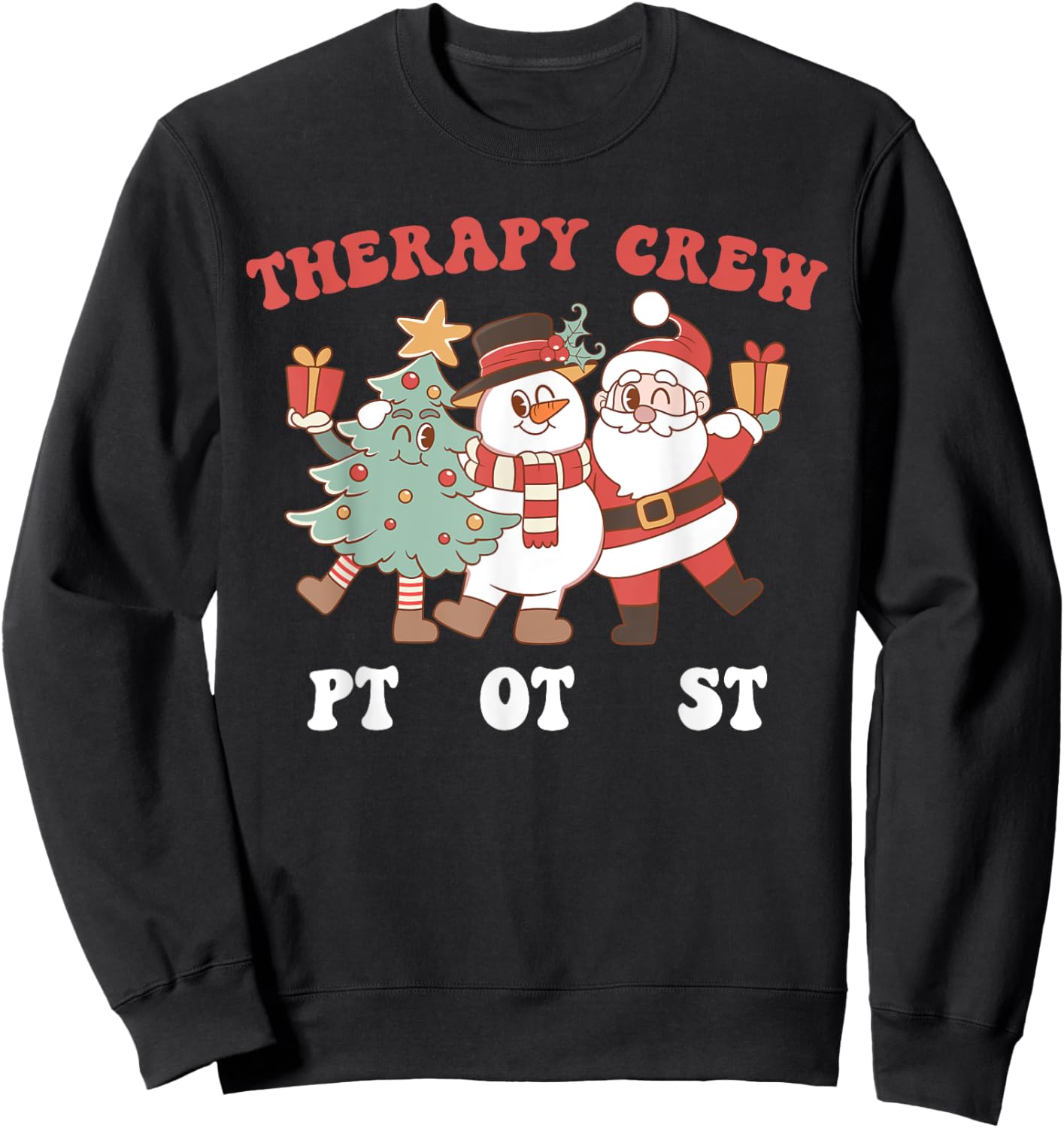 Retro Therapy Crew Pt Ot St Santa Snowman Christmas Tree Sweatshirt - Sweatshirt | Black