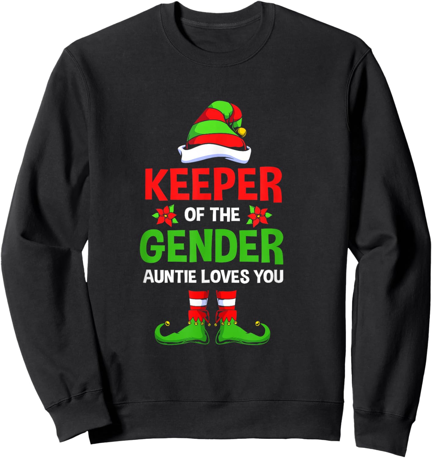 Christmas Gender Reveal Aunt Cute Elf Keeper Of The Gender Sweatshirt - Sweatshirt | Black