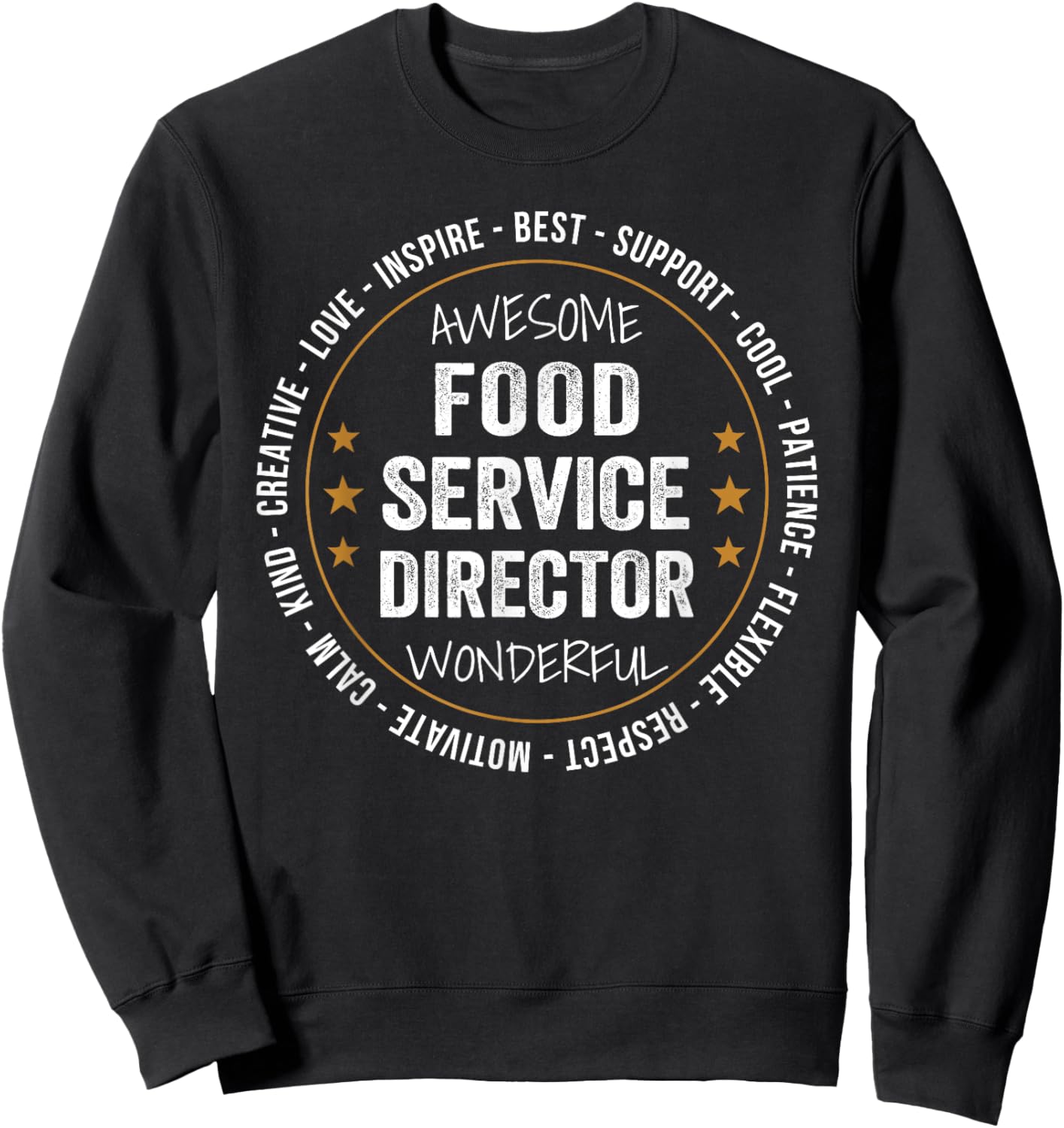 Food Service Director Gifts Appreciation Funny Sweatshirt - Sweatshirt | Black