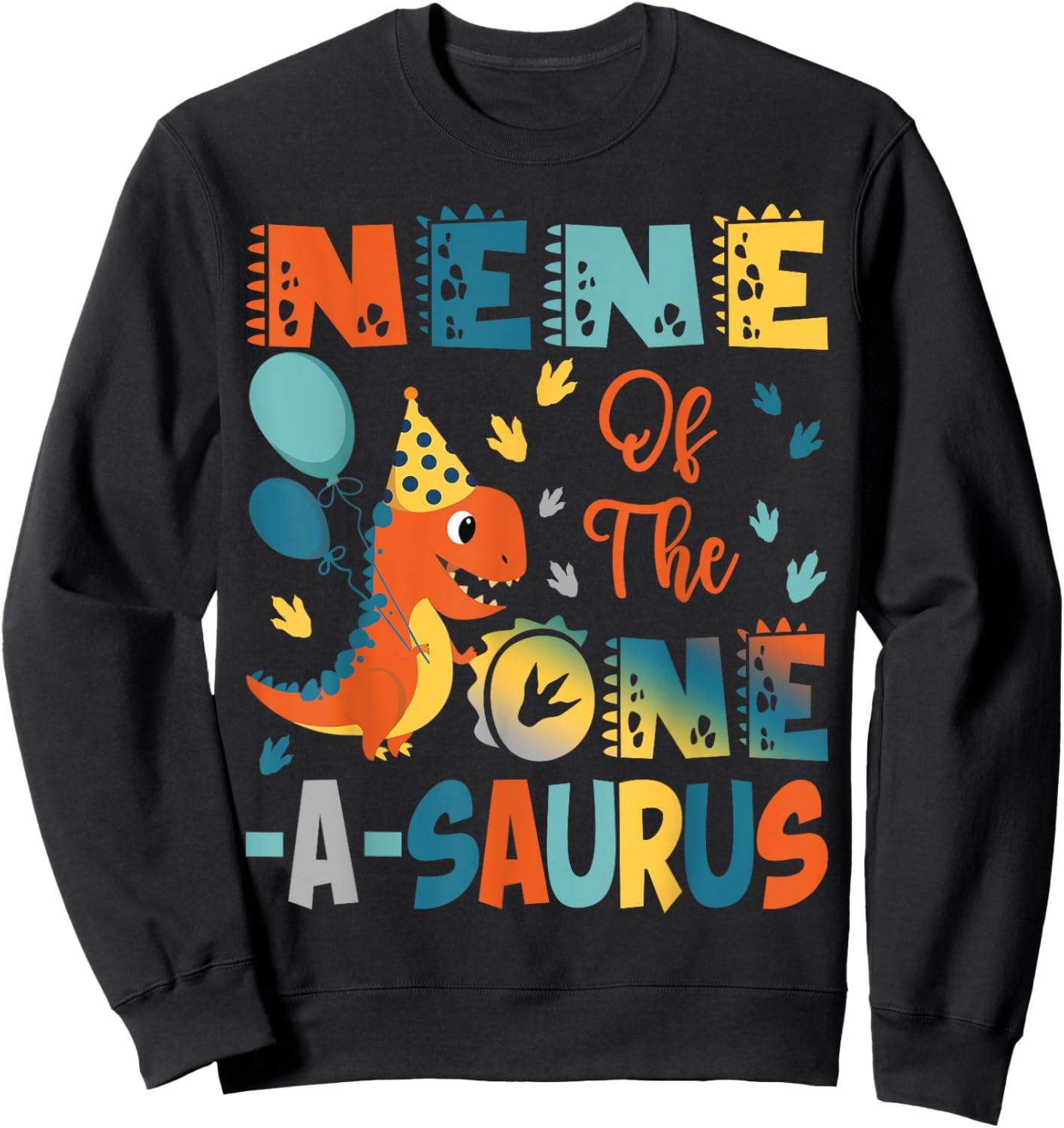 Nene Of The One-A-Saurus 2Nd Birthday Dinosaur Party Sweatshirt - Sweatshirt | Black
