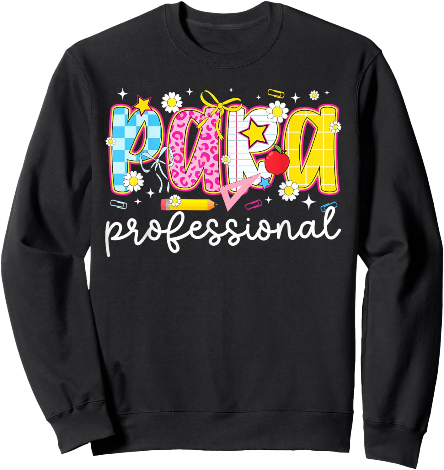 Paraprofessional Preppy Parapro para Sweatshirt - Sweatshirt | Black