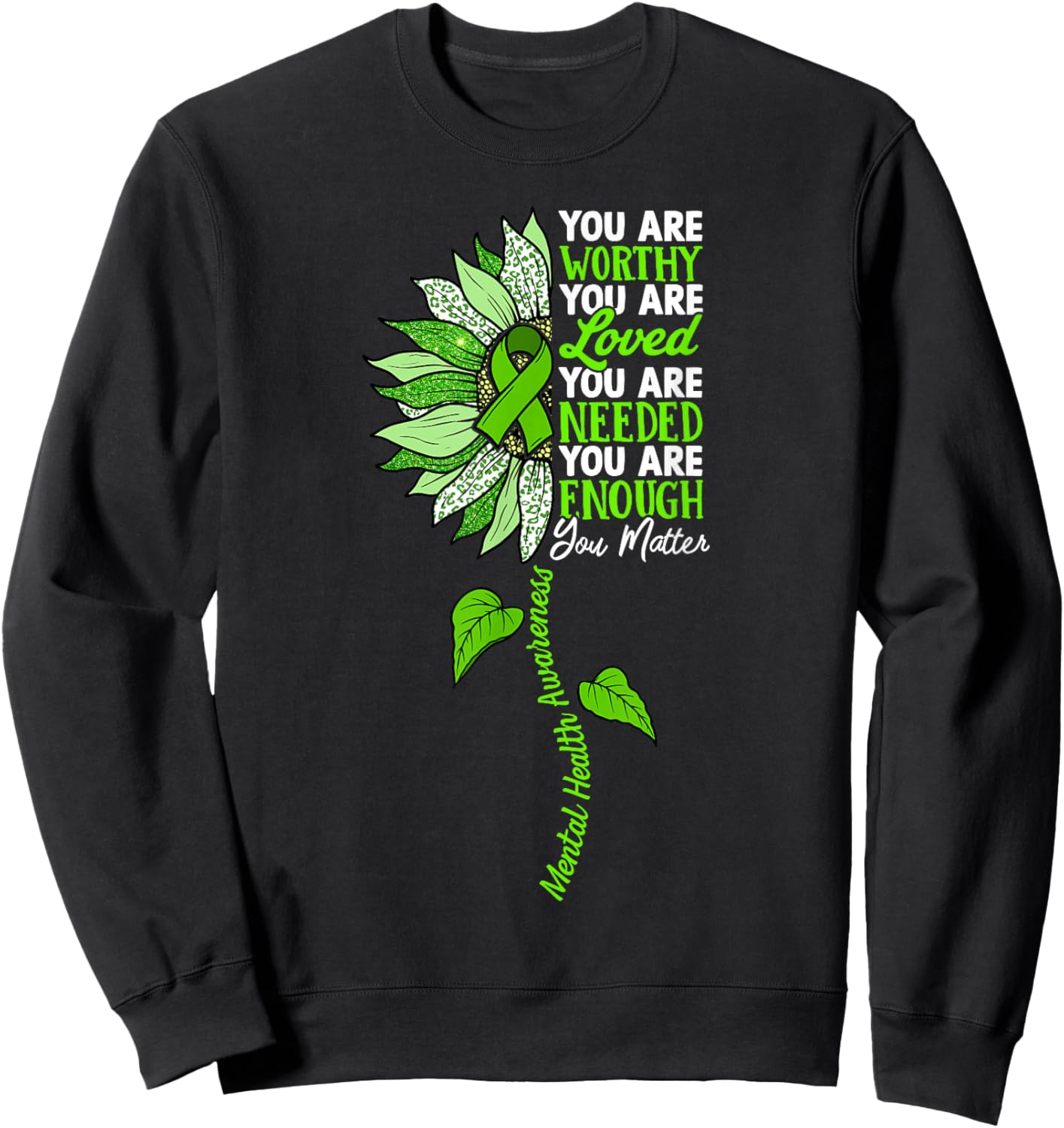 Green Sunflower Motivational Mental Health Matters Women Sweatshirt - Sweatshirt | Black