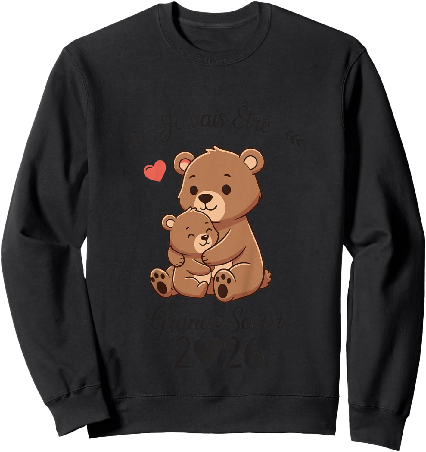Child Future Big Sister 2026 I Will Be Big Sister 2026 Sweatshirt - Sweatshirt | Black