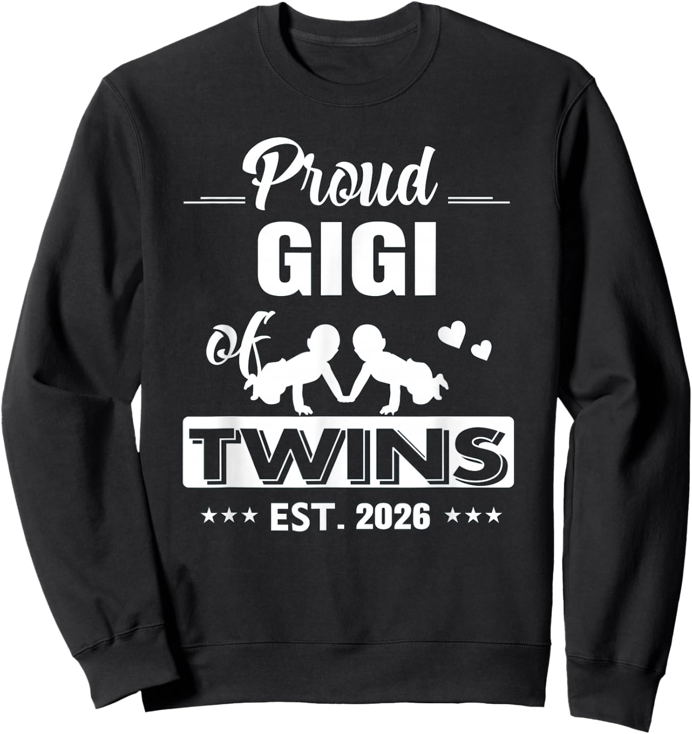 Proud Gigi of Twins EST 2026 Twins Cute Hearts Sweatshirt - Sweatshirt | Black