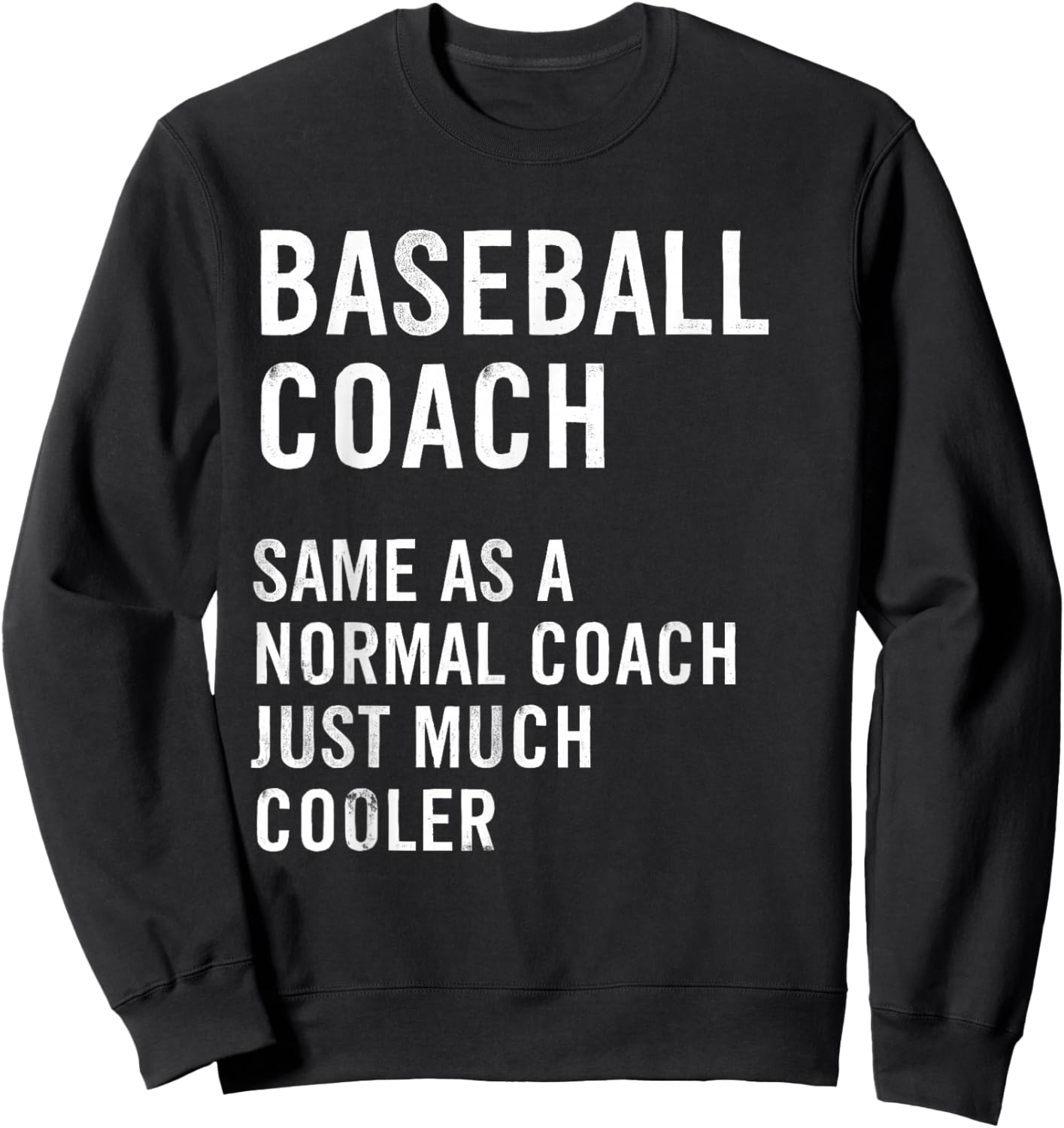 Baseball Coach Definition Funny Sweatshirt - Sweatshirt | Black