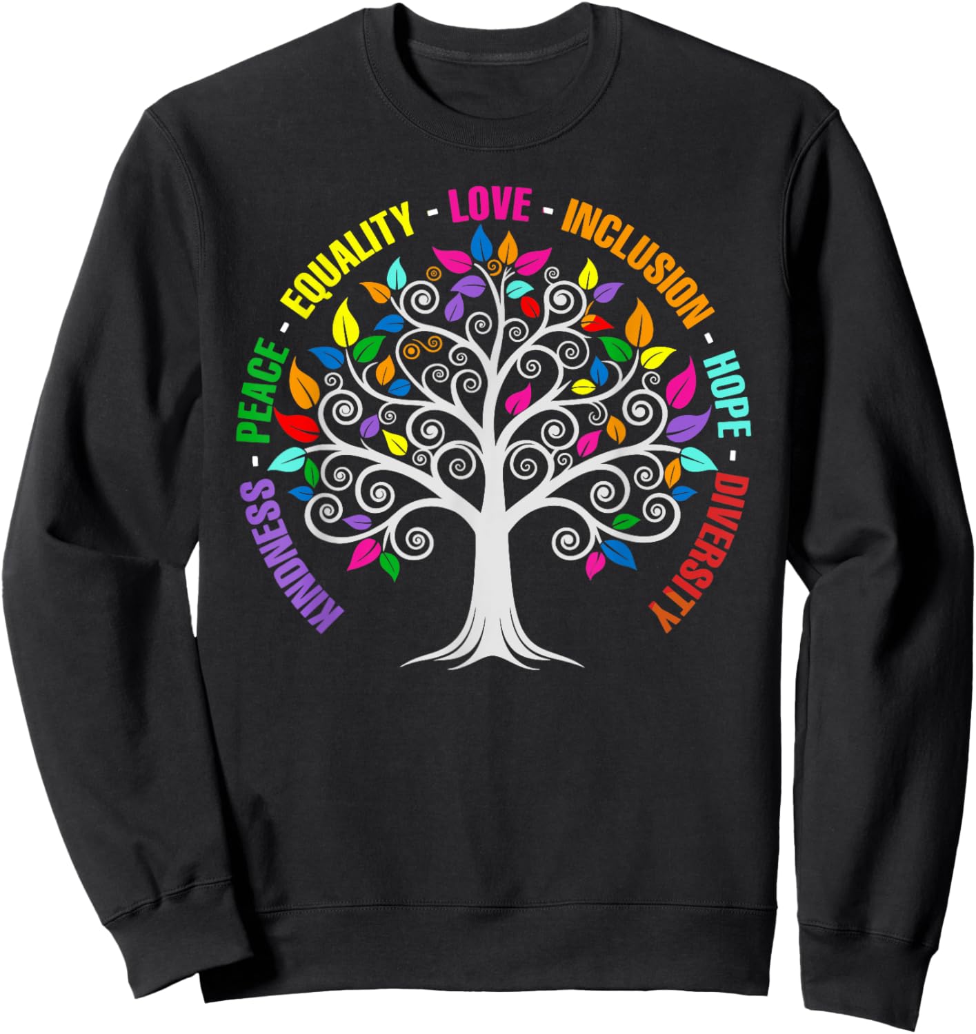 Kindness Peace Equality Love Inclusion Hope Diversity Retro Sweatshirt - Sweatshirt | Black