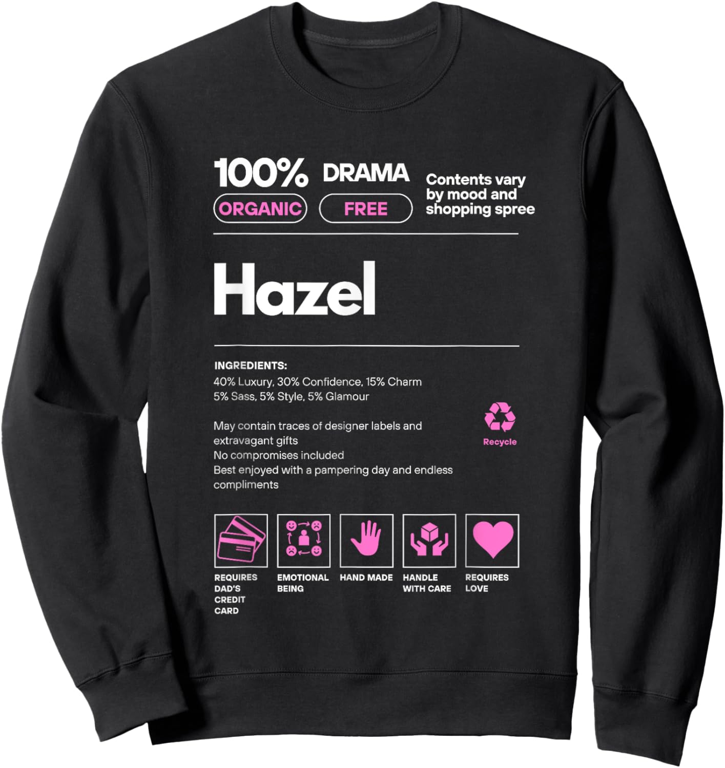 Hazel Name gift Hazel Sarcastic Nutrition Facts Sweatshirt - Sweatshirt | Black
