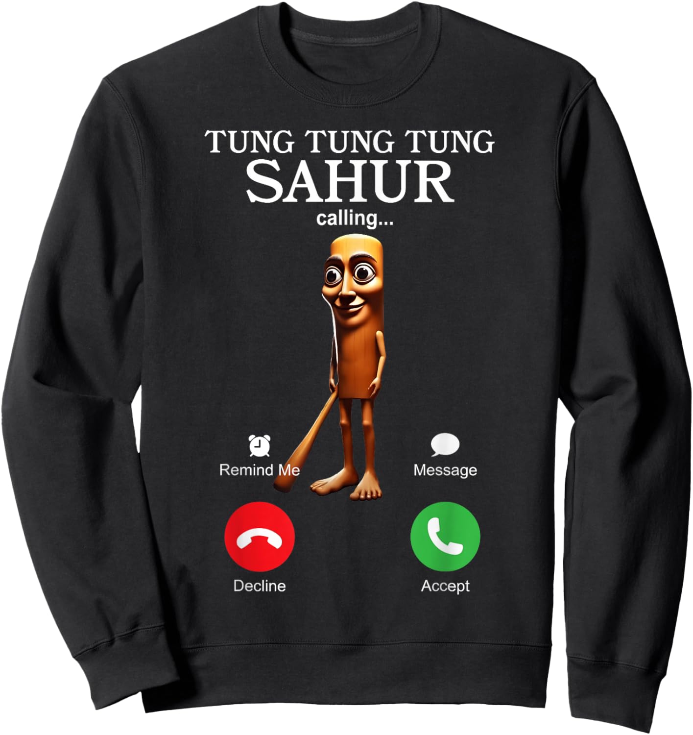 Tung Tung Tung Sahur nennt Funny Italian Brainrot albern Sweatshirt - Sweatshirt | Black