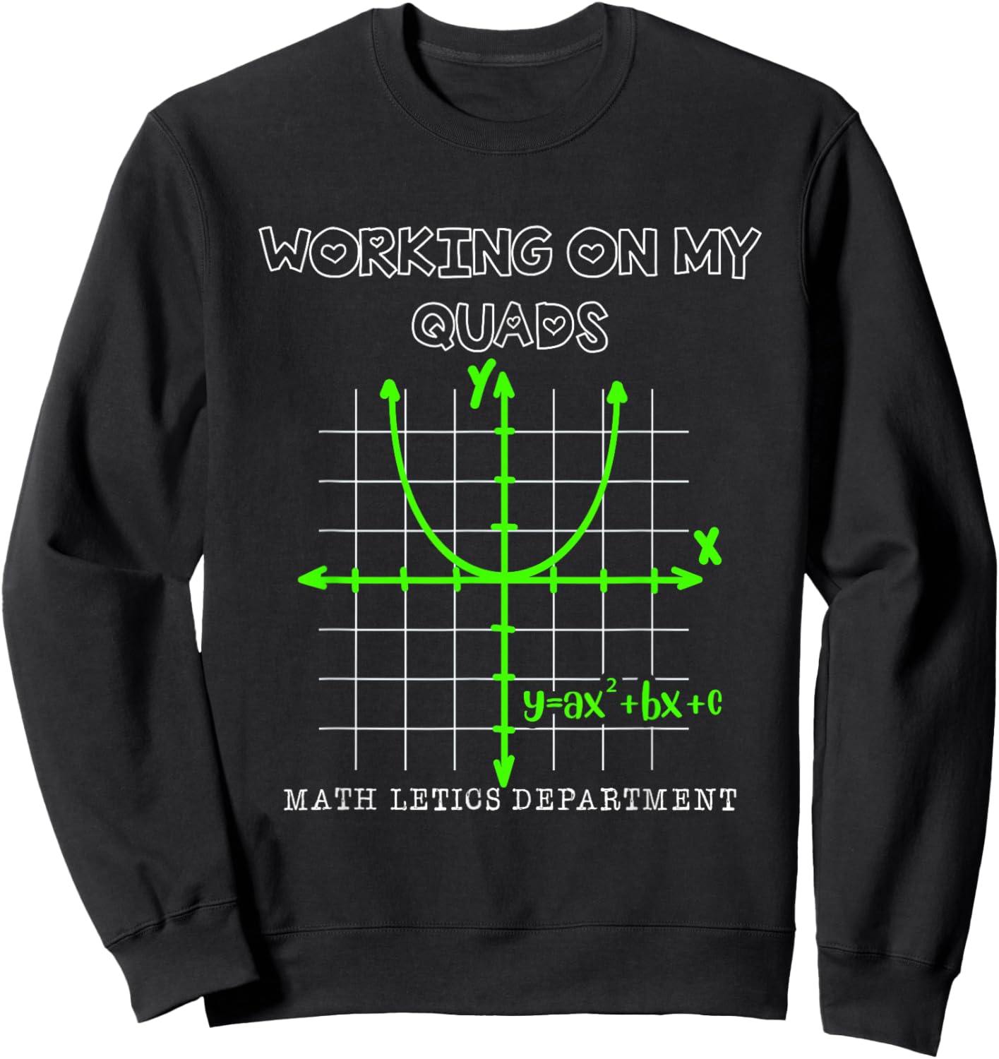 Mathletics Working On My Quads Algebra Sweatshirt - Sweatshirt | Black