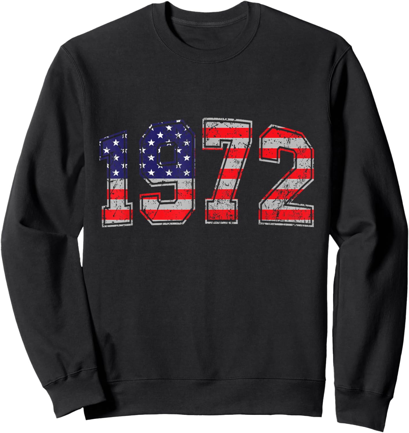 Vintage 1972 52 Years Old American Flag 4th Of July Retro Women Men Sweatshirt - Sweatshirt | Black