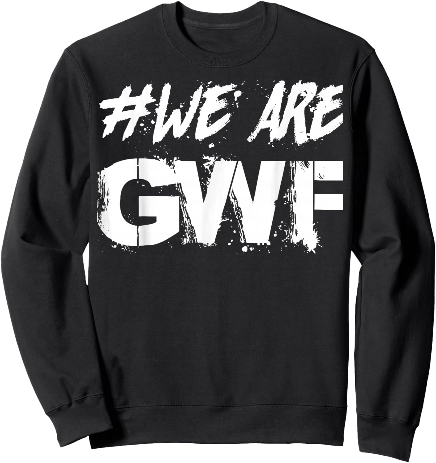 #WE Are GWF - German Wrestling Federation Sweatshirt - Sweatshirt | Black