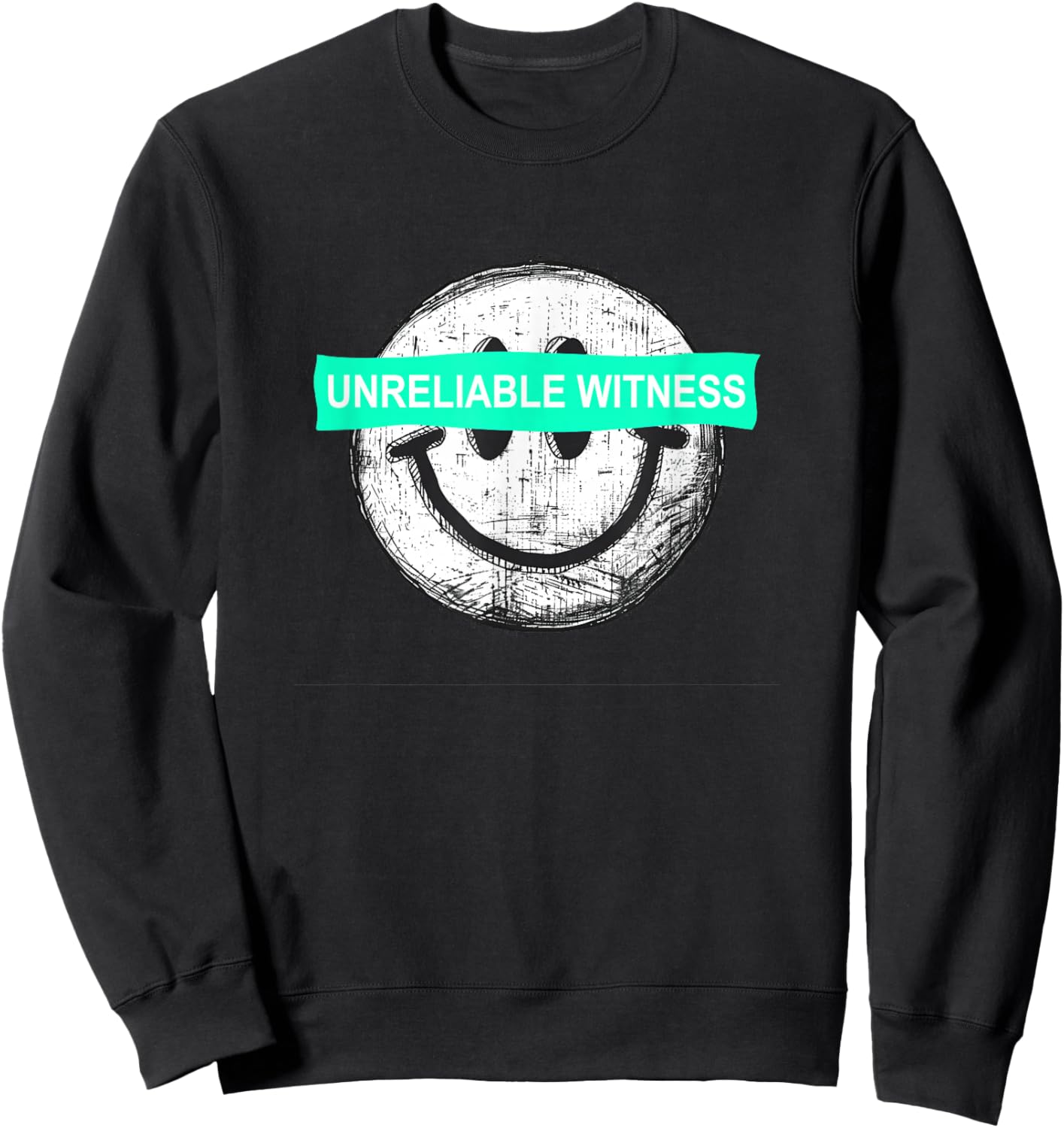 Light Teal Aqua Color Unreliable Witness Light Teal Aqua Sweatshirt - Sweatshirt | Black