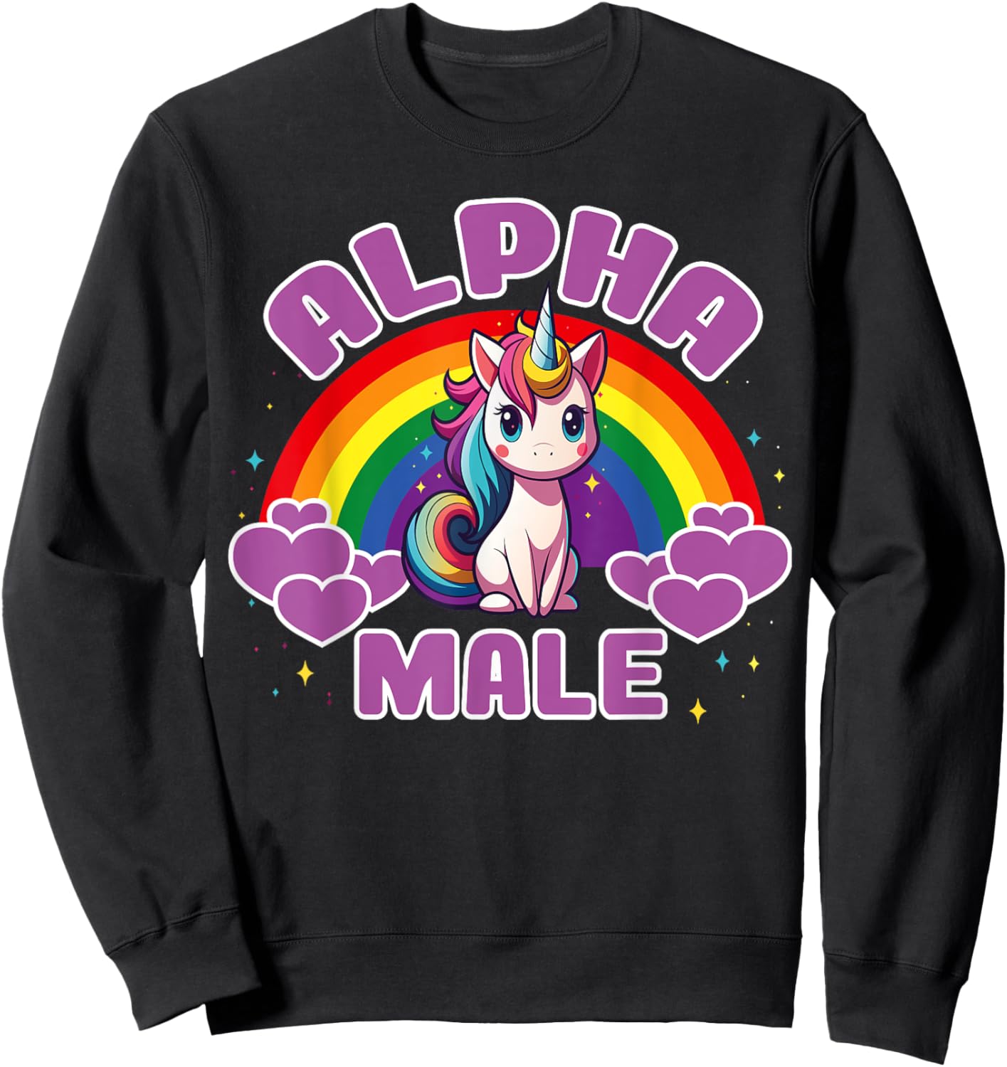 Funny Cute Alpha Male Unicorn, Sarcastic Humor Macho Sweatshirt - Sweatshirt | Black