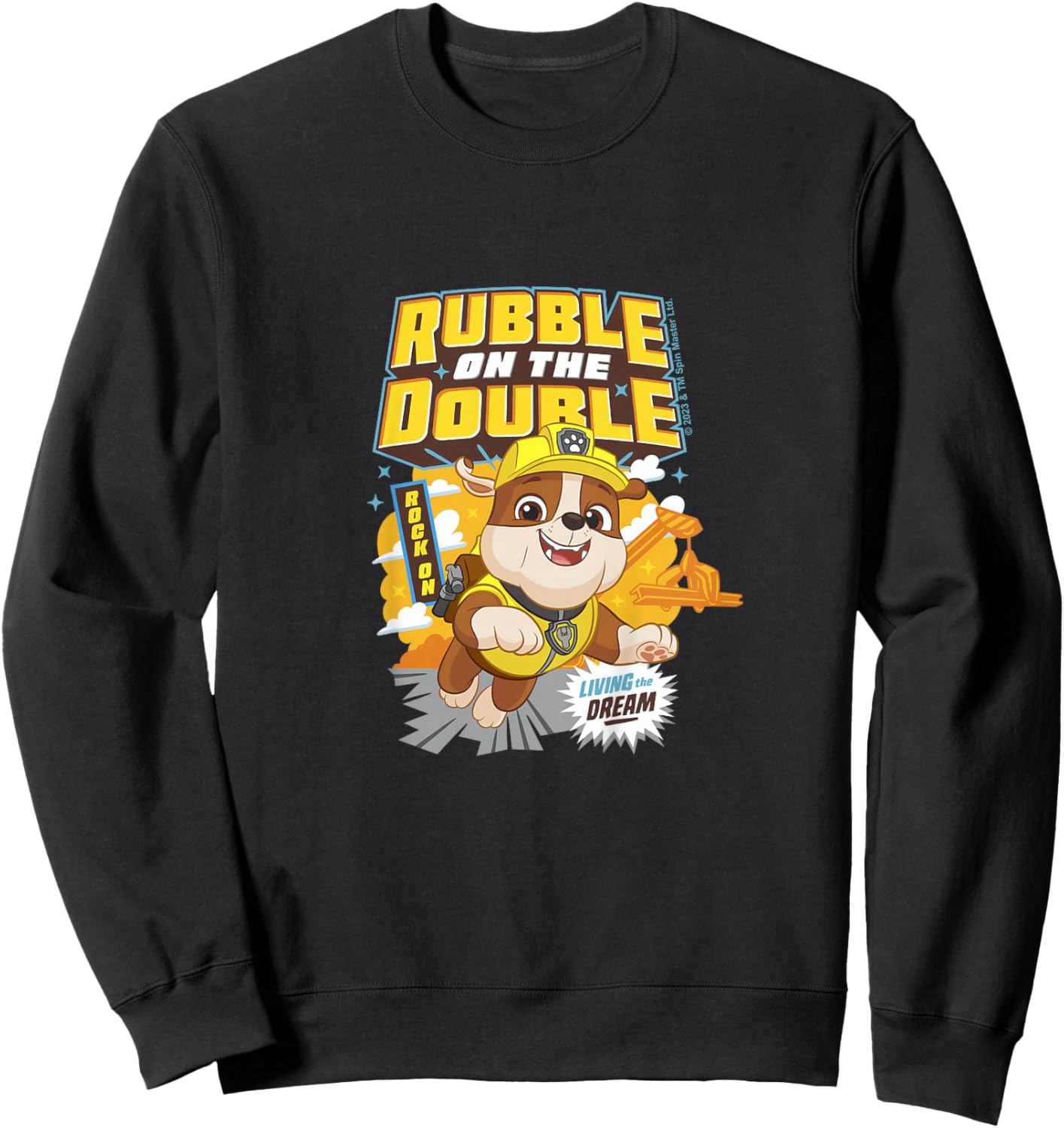 PAW Patrol Rubble On The Double Living The Dream Cute Sweatshirt - Sweatshirt | Black