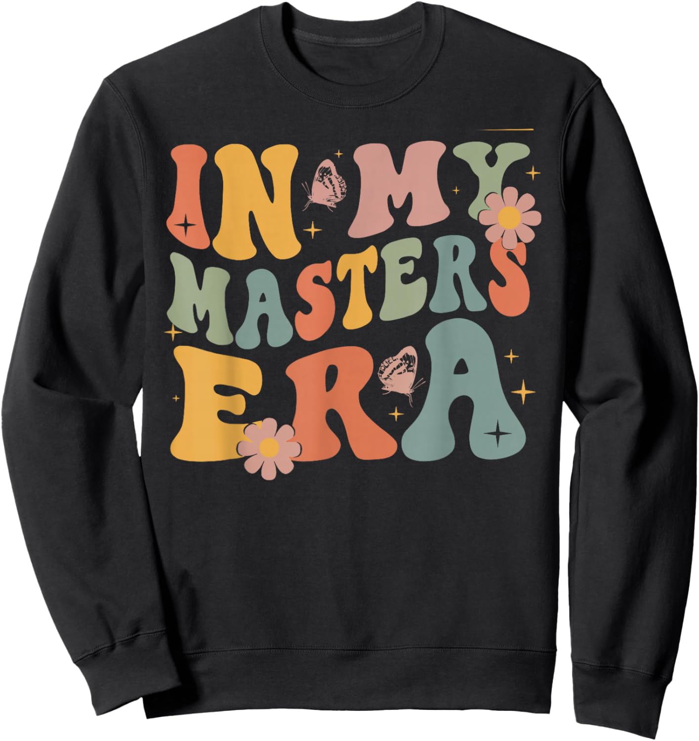 Retro Groovy In My Master's Degree Era Graduation Master Sweatshirt - Sweatshirt | Black