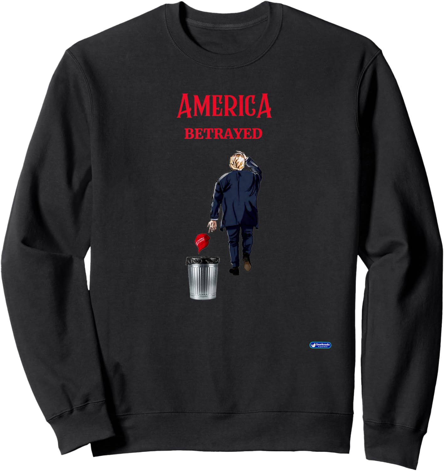 America Betrayed Sweatshirt - Sweatshirt | Black