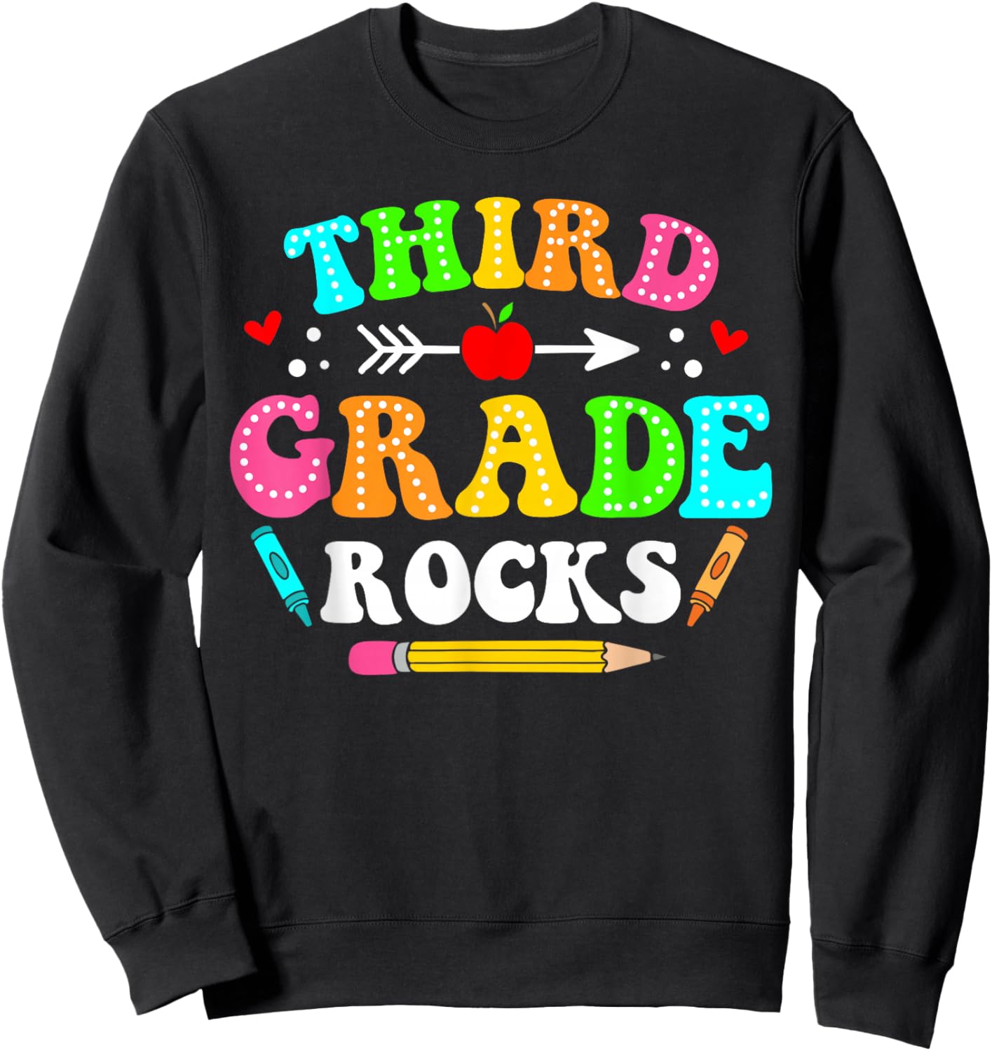 3rd Grade Rocks Third Grade Back To School Teacher Student Sweatshirt - Sweatshirt | Black
