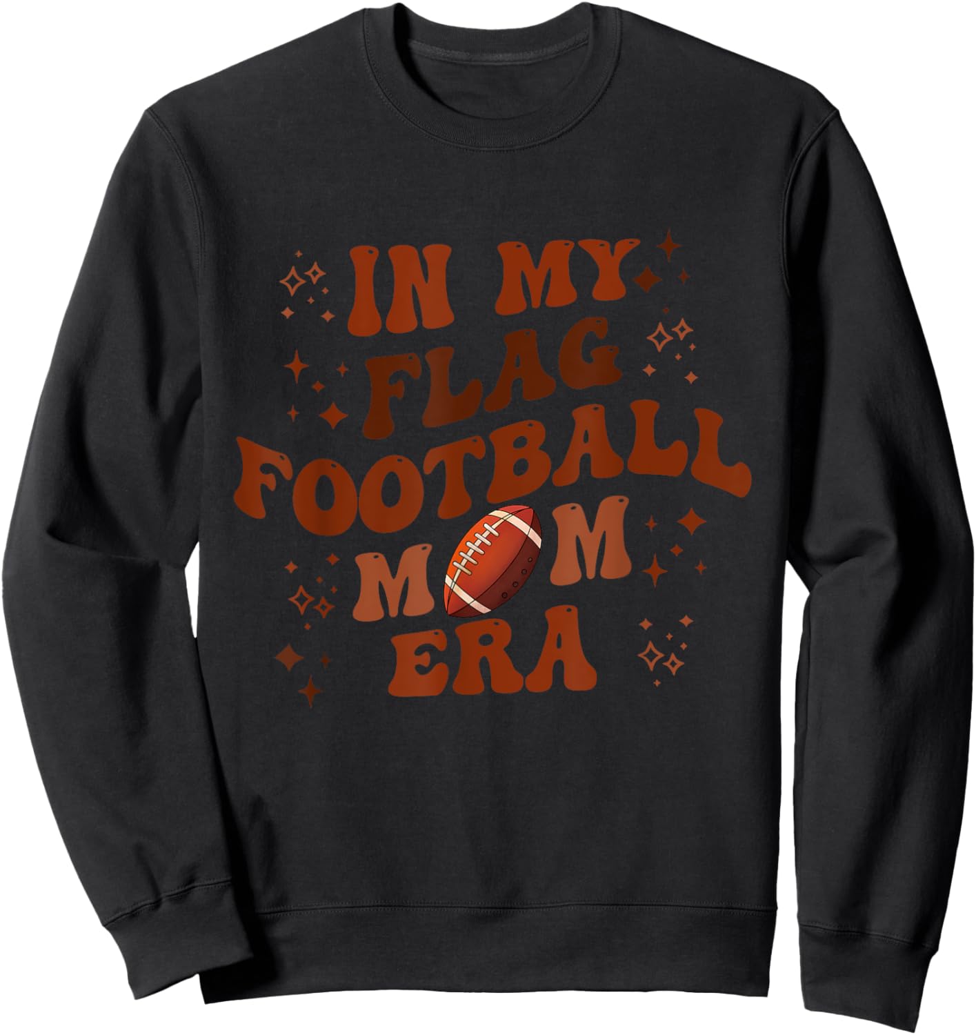 In My Flag Football Mom Era Apparel Sweatshirt - Sweatshirt | Black