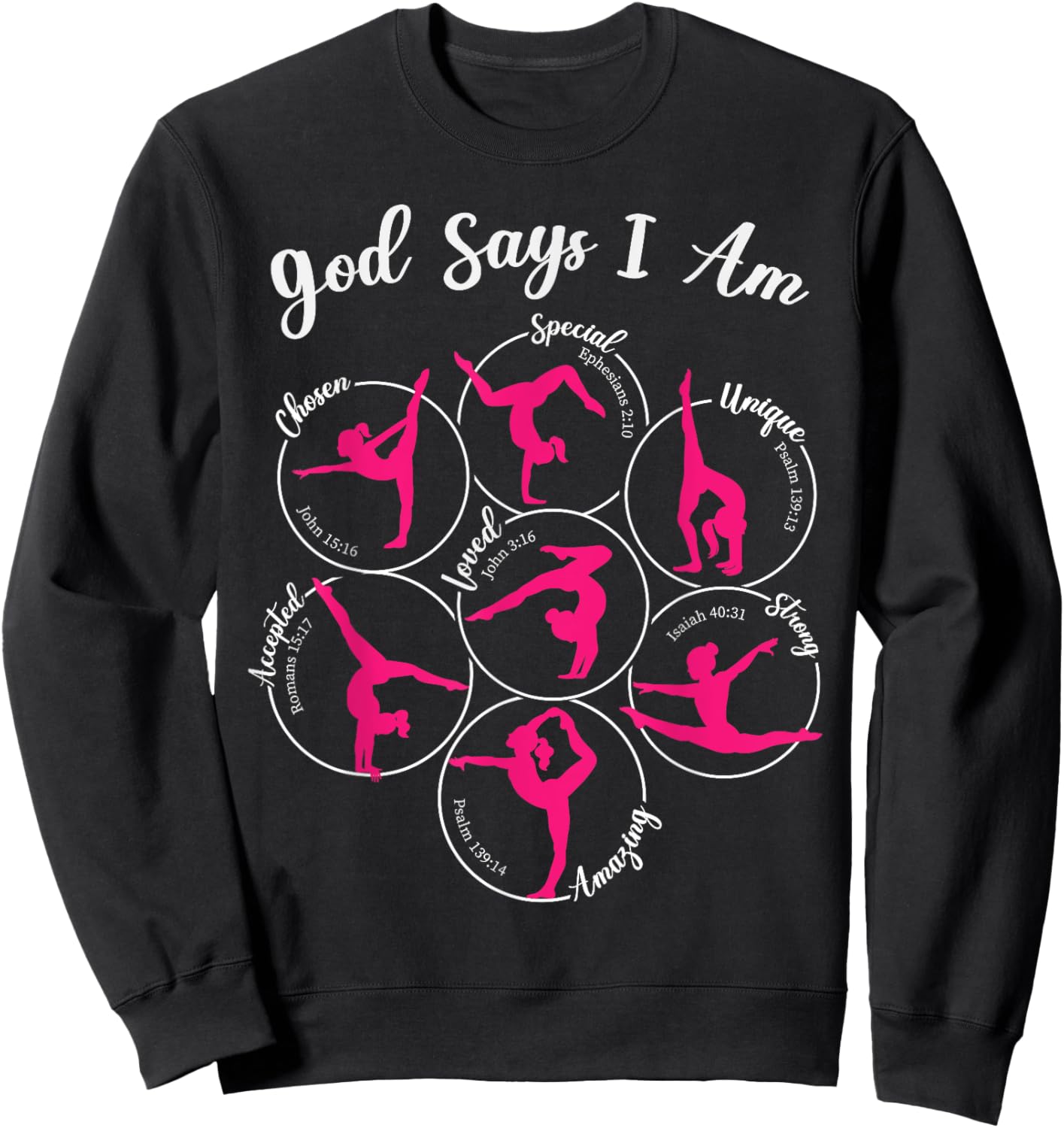 God Says I Am Gymnast Gymnastic Girl Christian Religious Sweatshirt - Sweatshirt | Black