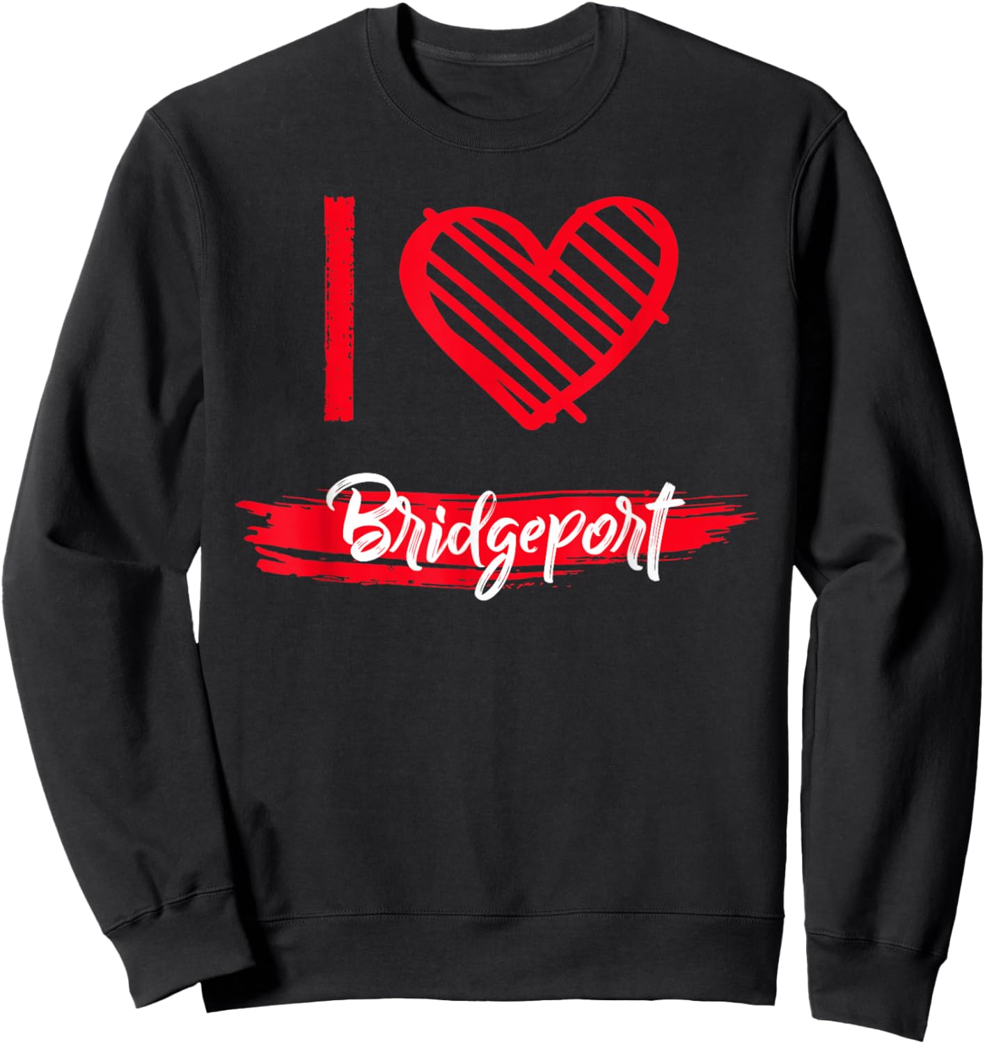 I Love Bridgeport I Heart Bridgeport Sweatshirt - Sweatshirt | Black