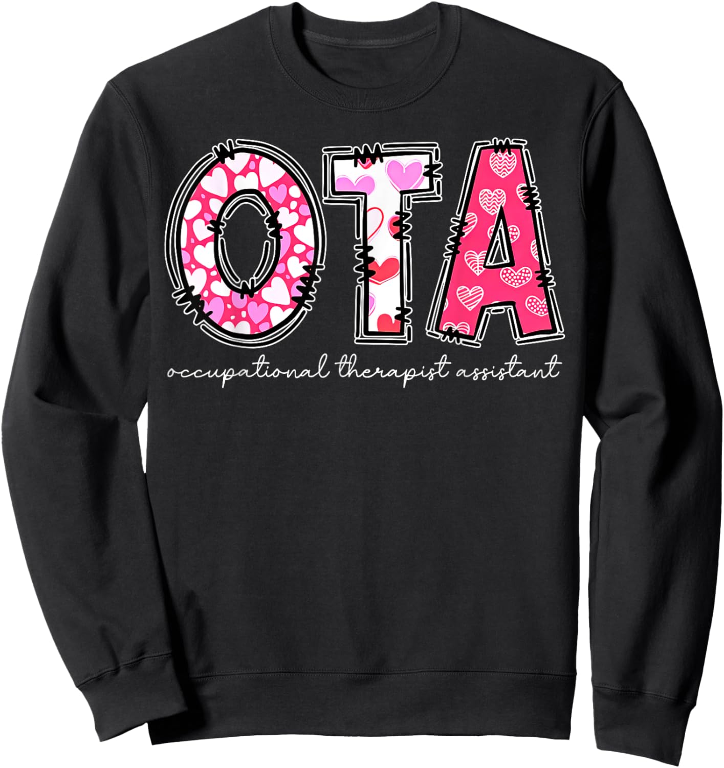 Retro OTA Occupational Therapy Assistant OT Valentine's Day Sweatshirt - Sweatshirt | Black
