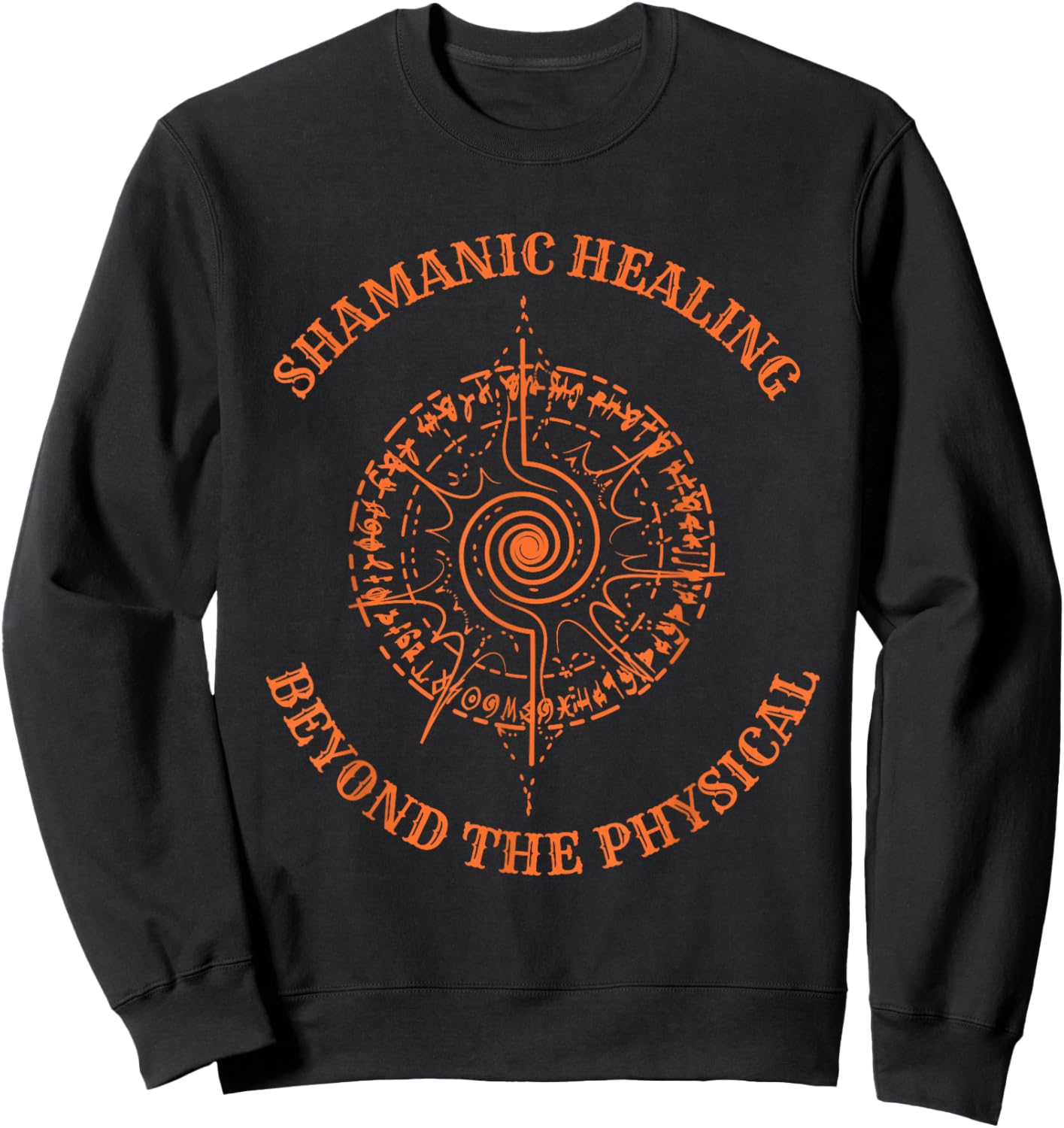 Shamanic Healing Method Spiritual Healer Shaman Sweatshirt - Sweatshirt | Black