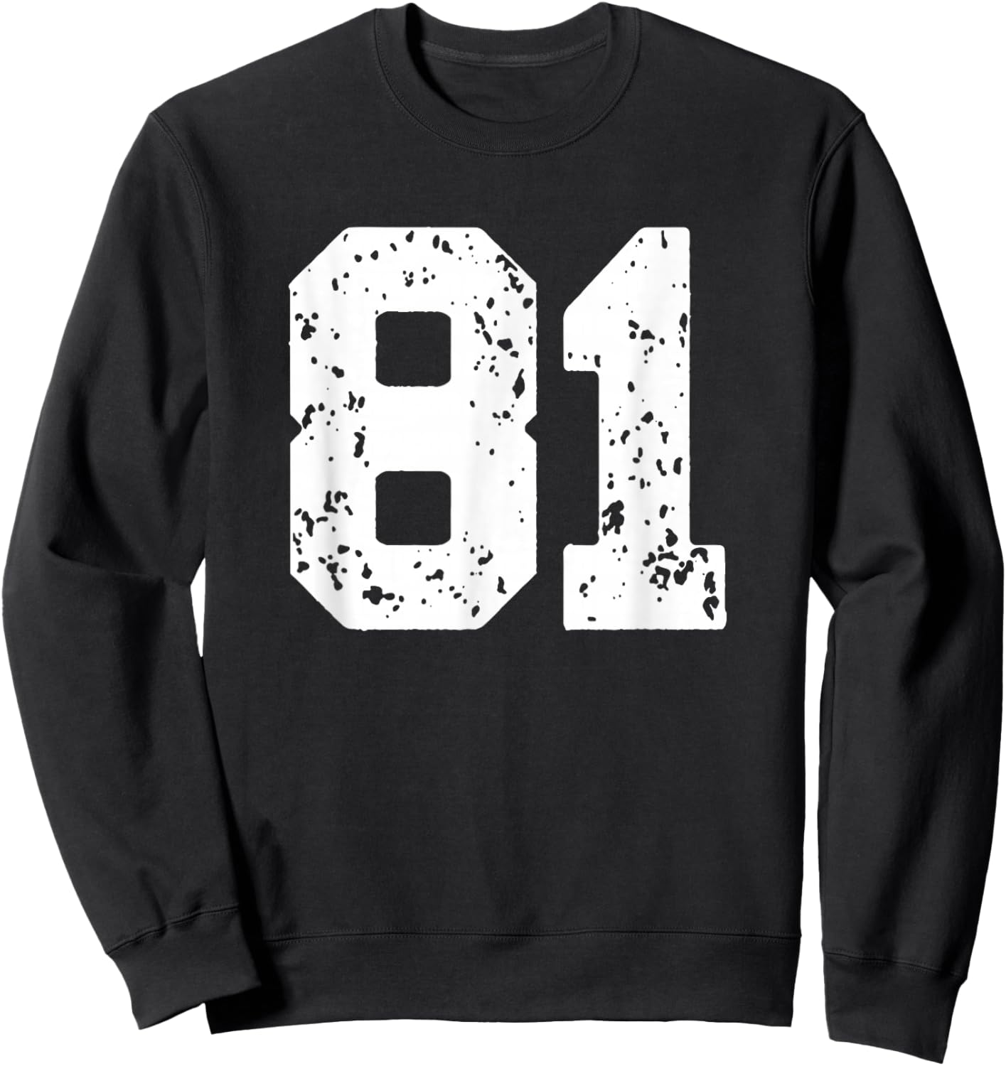 Number 81 White Best Classic College Style Birthday Funny Sweatshirt - Sweatshirt | Black