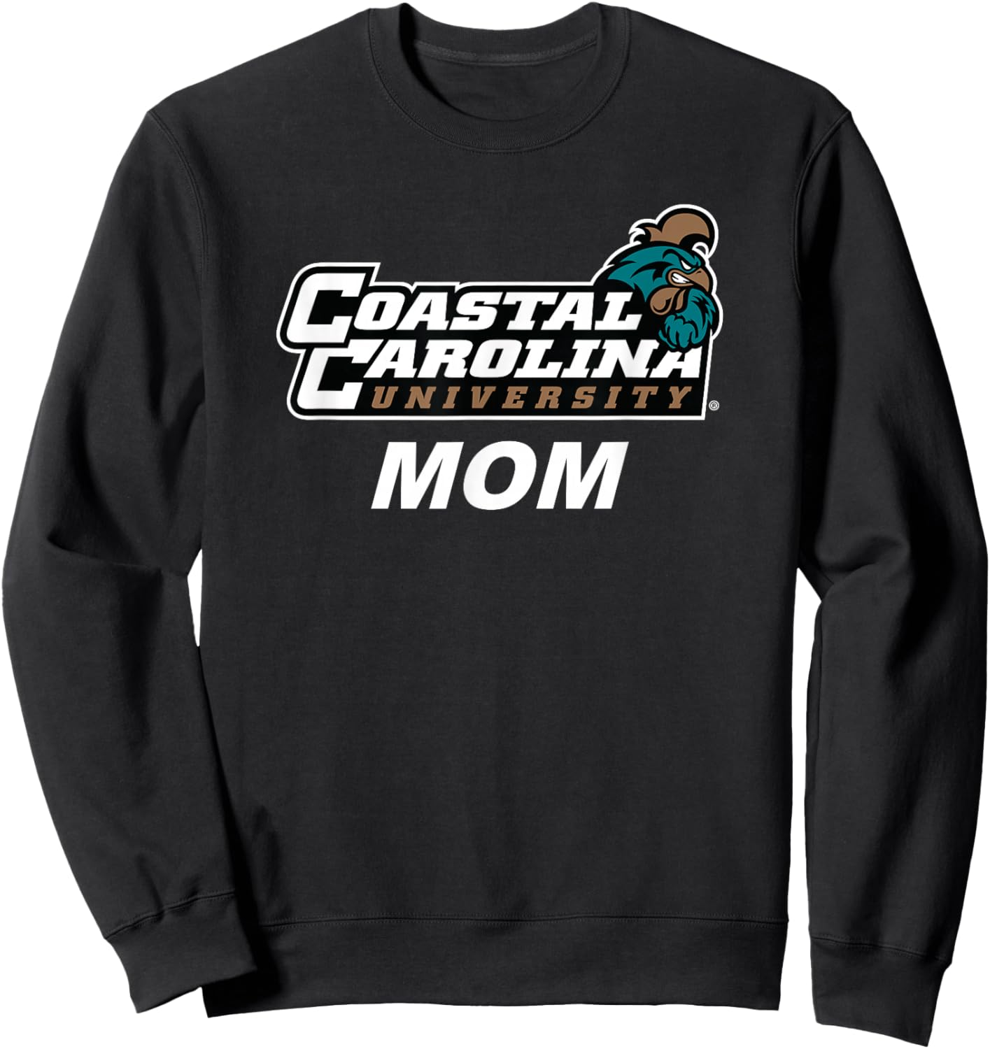 Coastal Carolina University CCU Mom Sweatshirt - Sweatshirt | Black