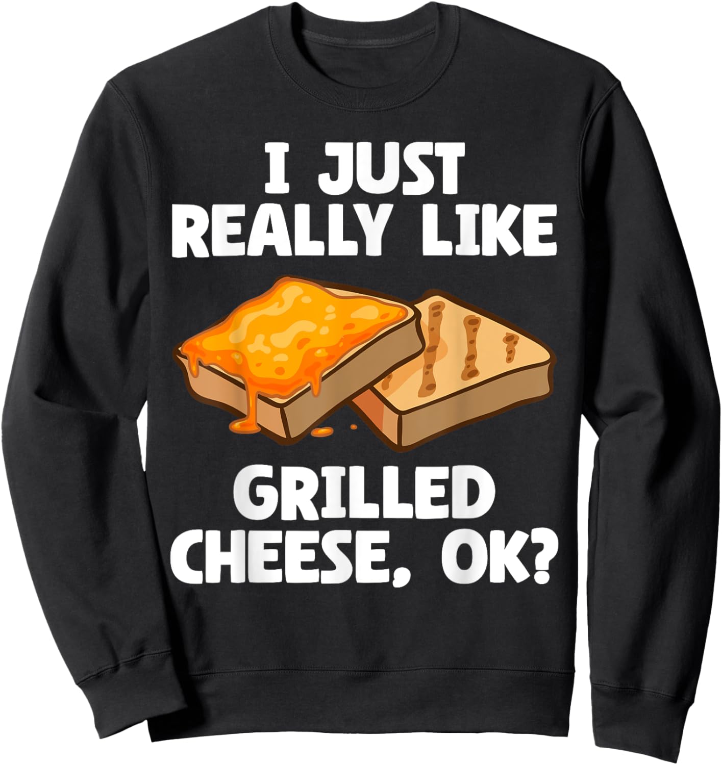 Grilled Cheese Design Women Grilled Cheese Sandwich Sweatshirt - Sweatshirt | Black