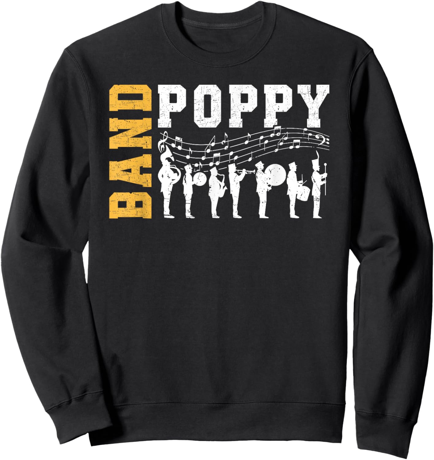 Band Poppy Proud Marching Band Poppy Grandpa Sweatshirt - Sweatshirt | Black