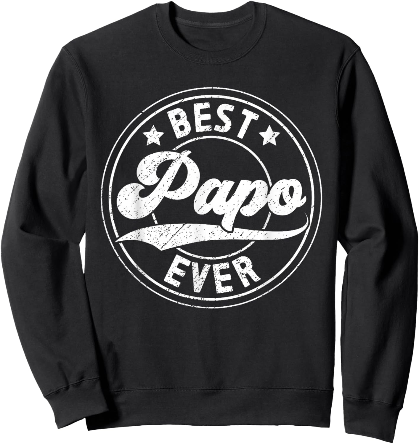 Best Papo Ever Papo Grandfather Papo Grandpa Sweatshirt - Sweatshirt | Black