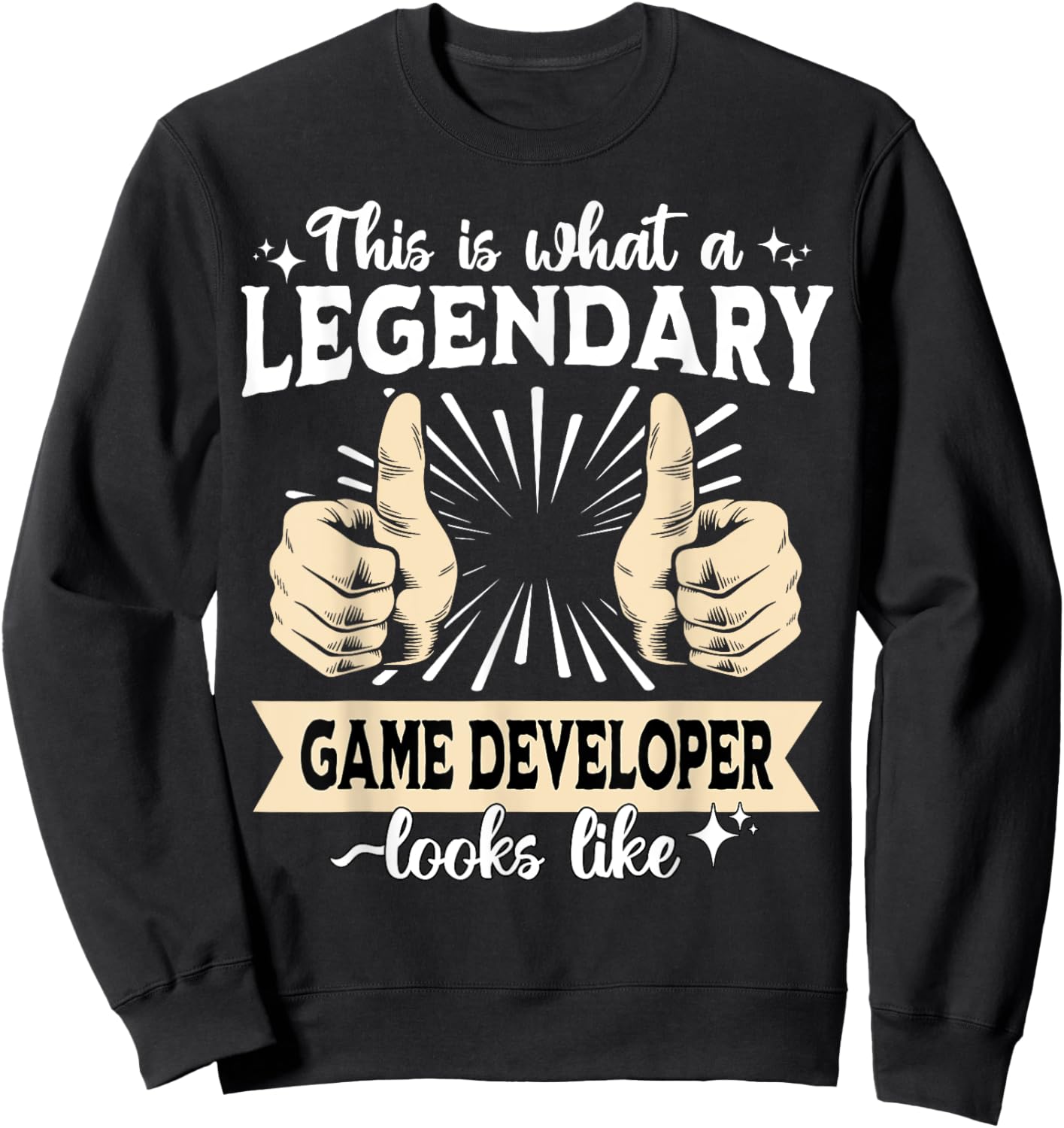 Legendary Game Developer Sweatshirt - Sweatshirt | Black