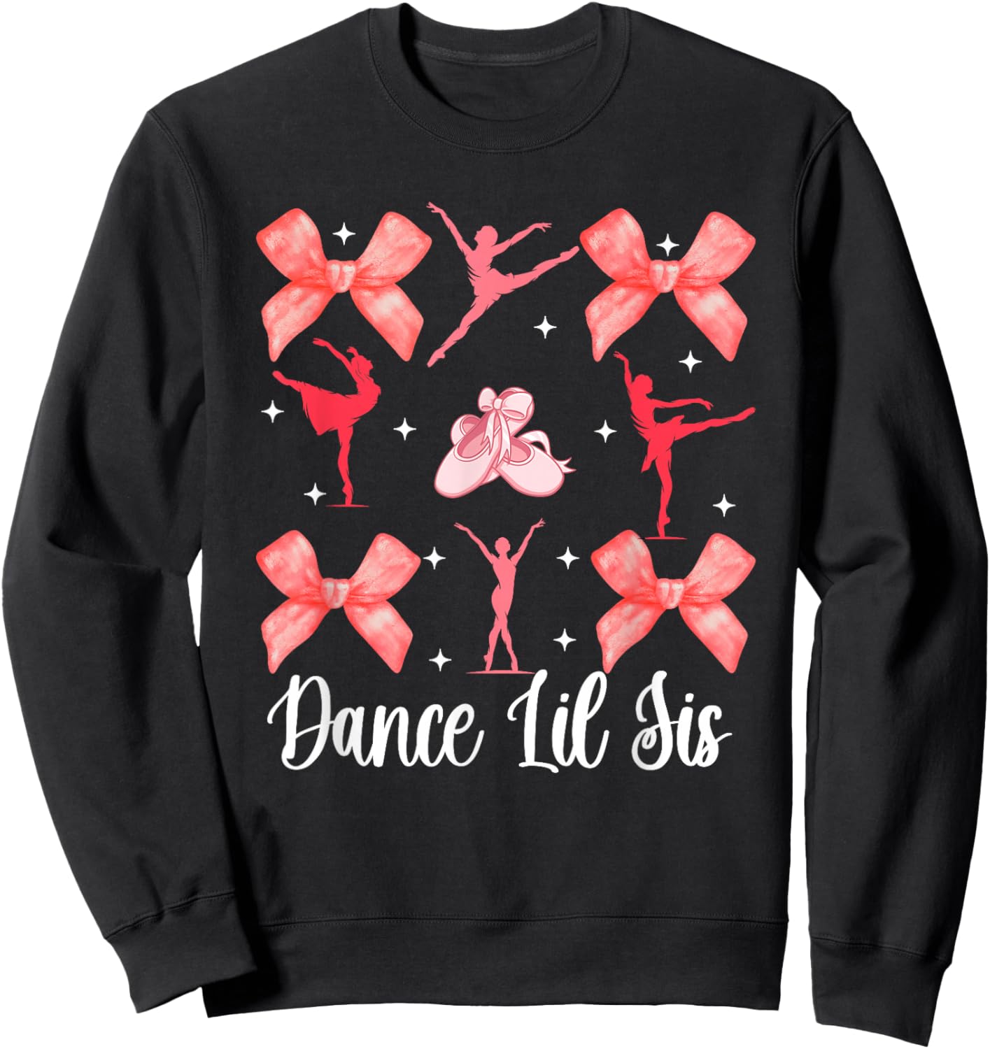 Dance Lil Sis Dance Little Sister Of A Dancer Little Sister Sweatshirt - Sweatshirt | Black
