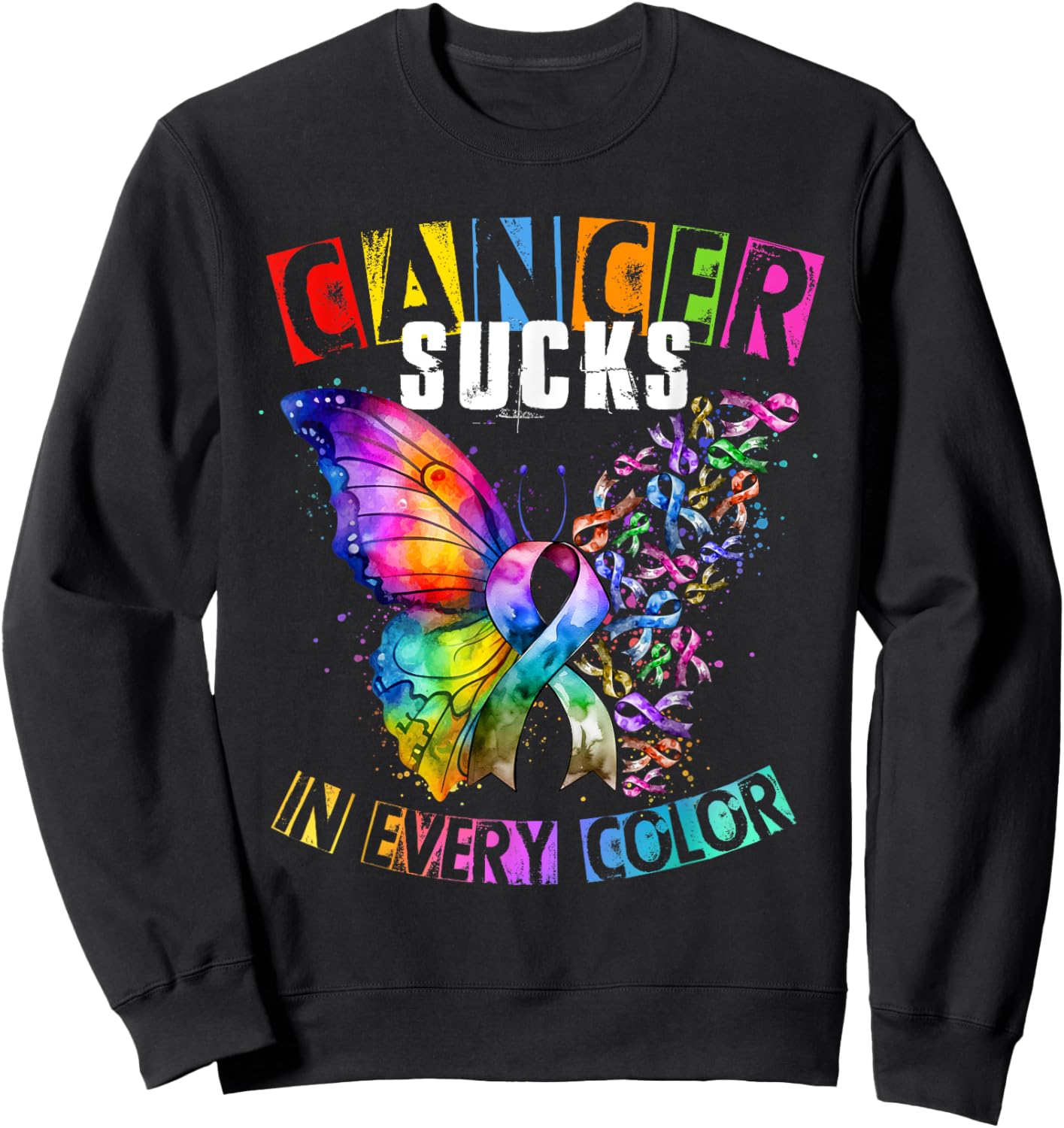 Breast Cancer awarene Sucks In Every Color Butterfly Sweatshirt - Sweatshirt | Black