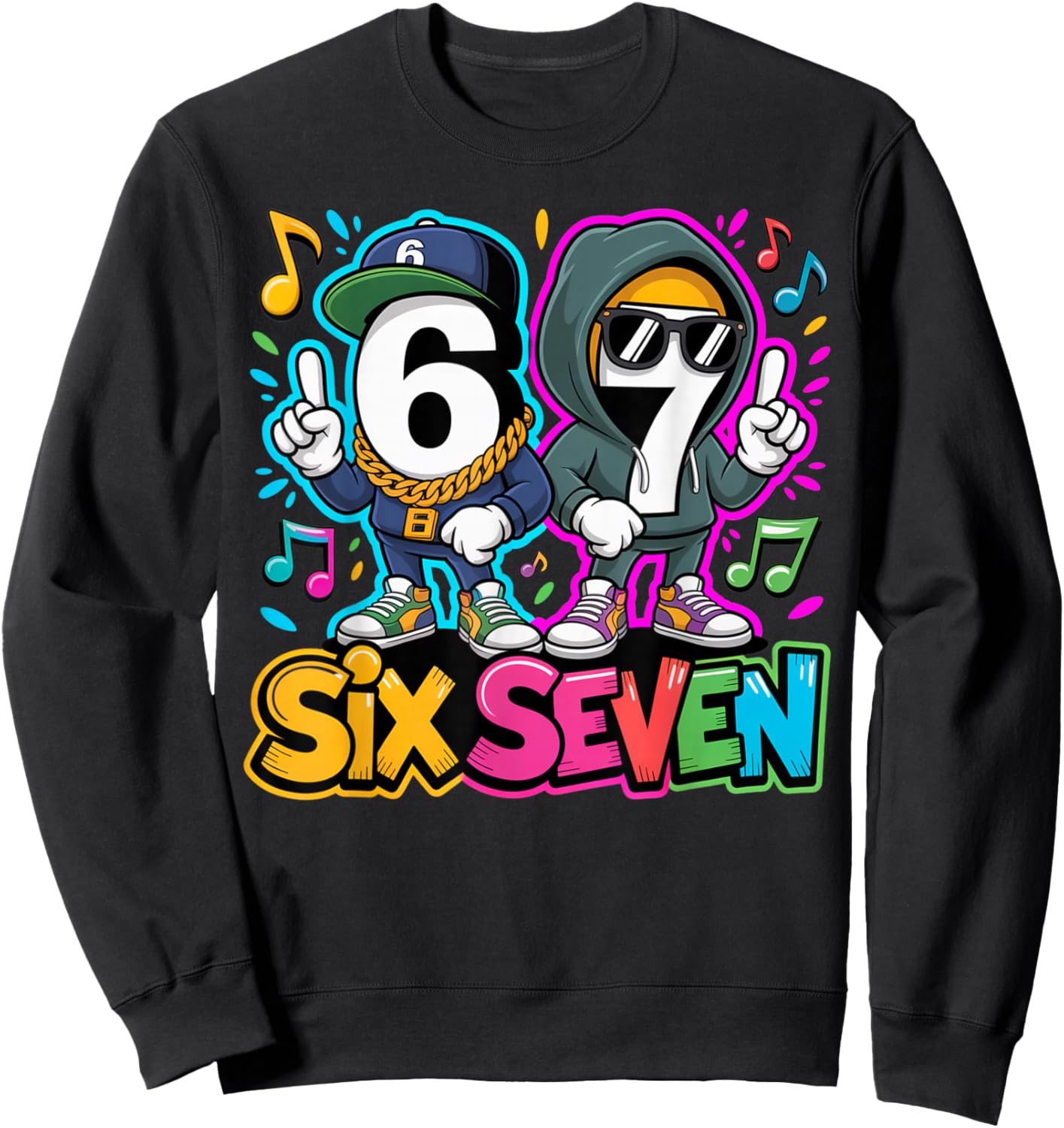 67 Six Seven 6-7 - Funny Italian Brainrot Gaming Street Meme Sweatshirt - Sweatshirt | Black