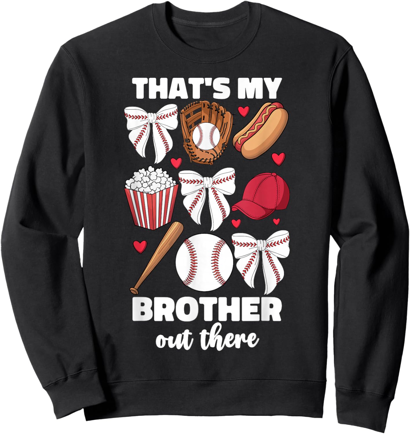 Baseball Sister Thats My Brother Out There Bow Girls Sibling Sweatshirt - Sweatshirt | Black